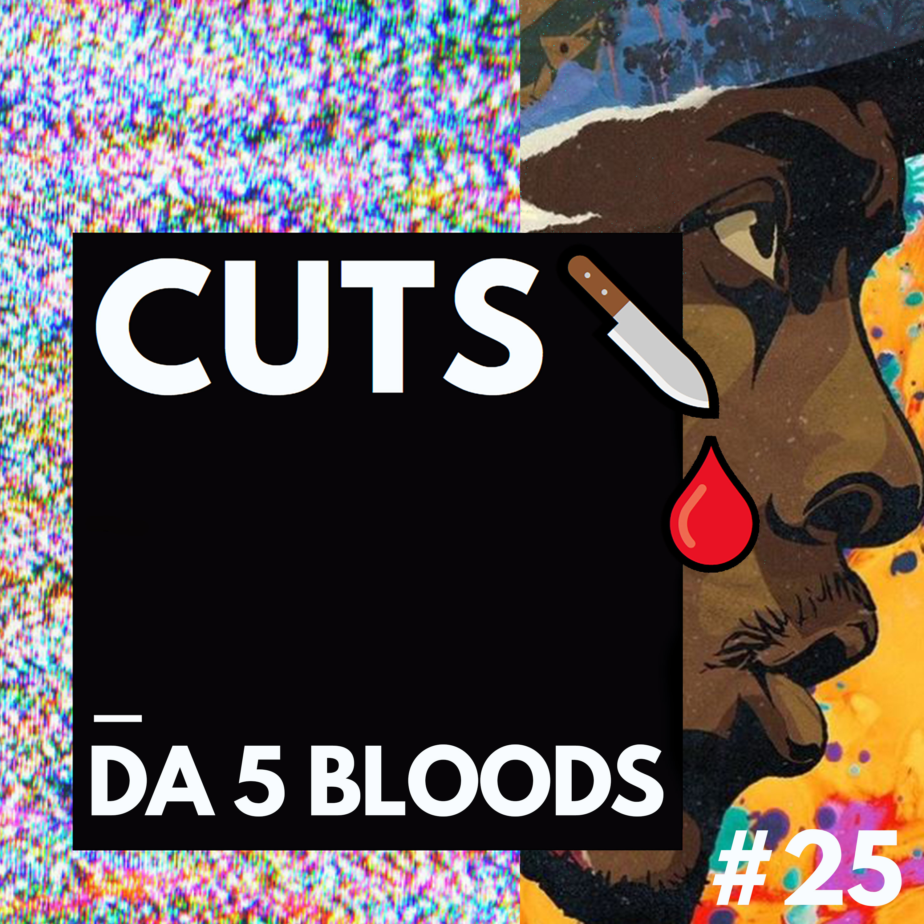 #25 Da 5 Bloods