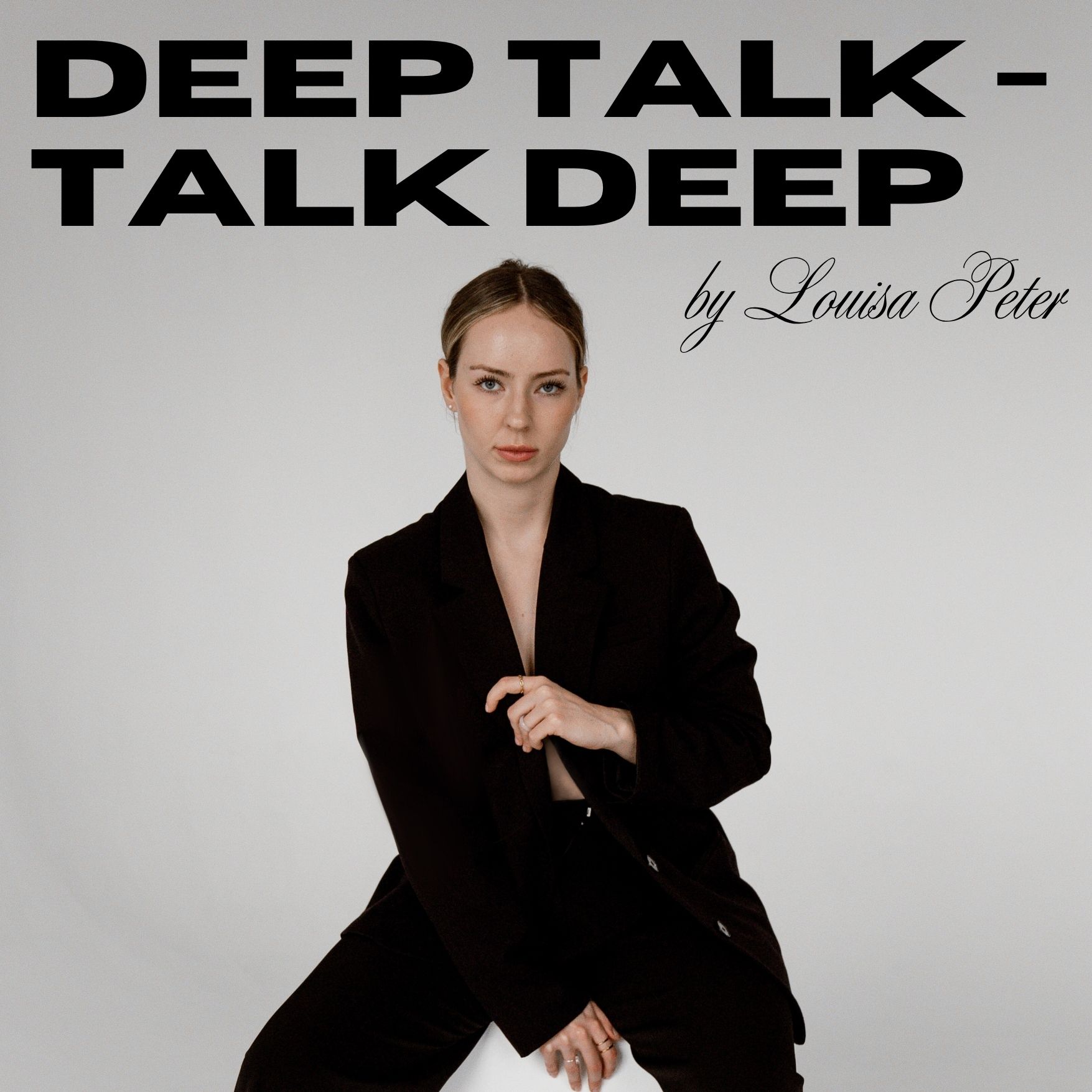 Deep Talk - Talk Deep