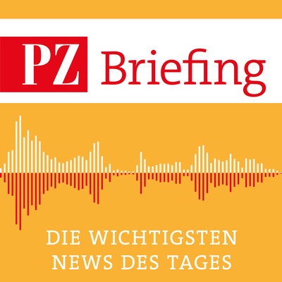 PZ Briefing - Die wichtigsten Nachrichten vom 20.05.2026