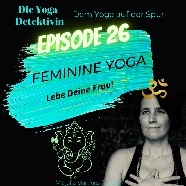 Die Yogadetektivin - Dem Yoga auf der Spur