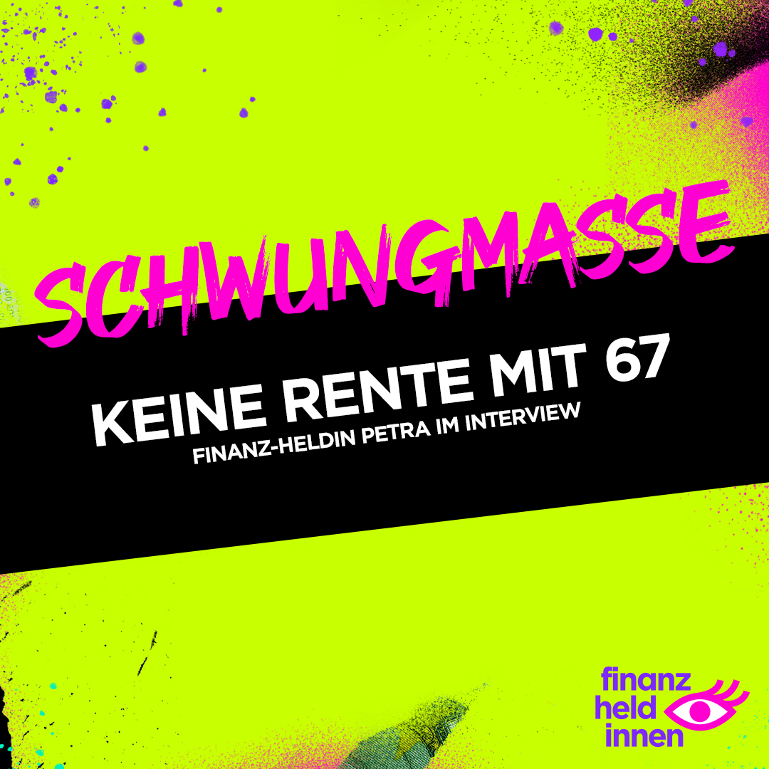 Schwungmasse – Der finanz-heldinnen Podcast