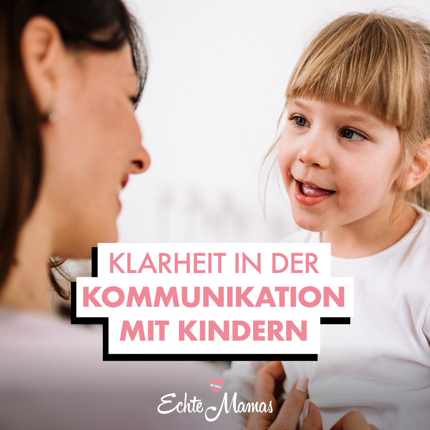 Klarheit in der Kommunikation mit Kindern