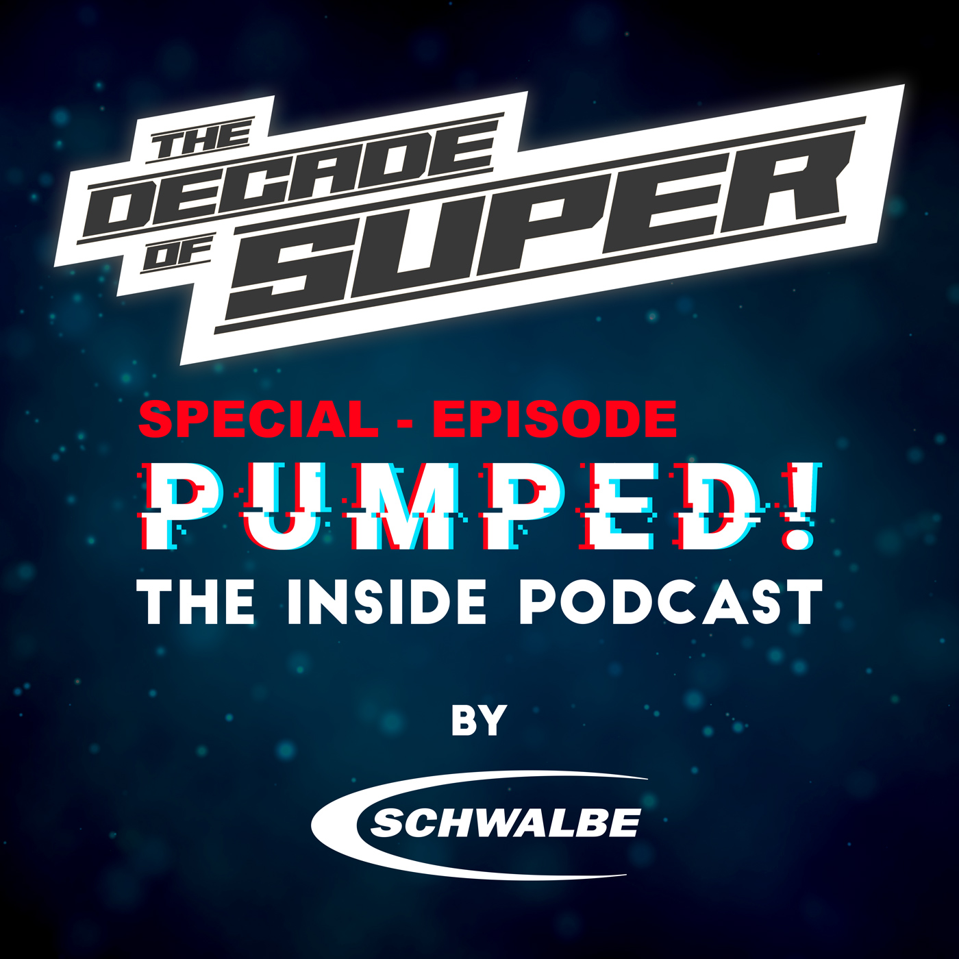 Pumped! The Inside Podcast by Schwalbe