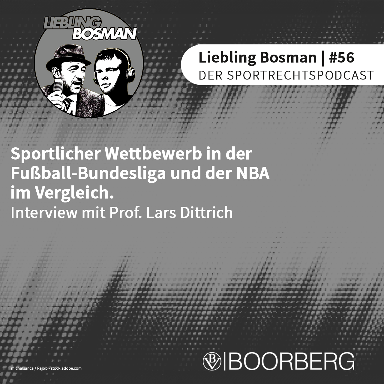 Sportlicher Wettbewerb in der Fußball-Bundesliga und der NBA im Vergleich - mit Prof. Lars Dittrich