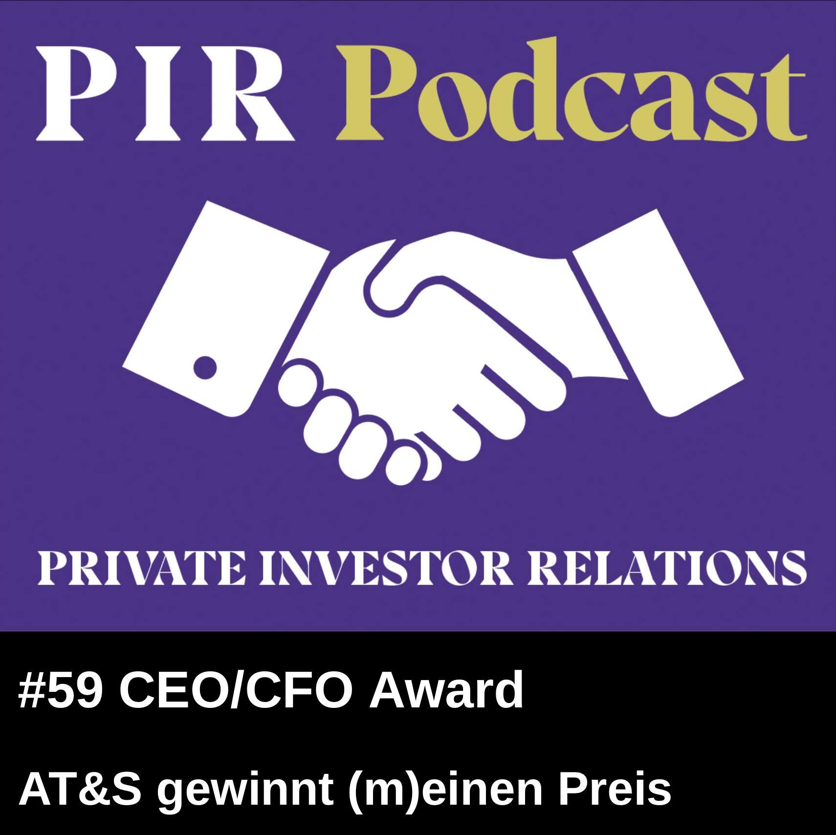 Private Investor Relations Podcast #59: AT&S gewinnt (m)einen Preis