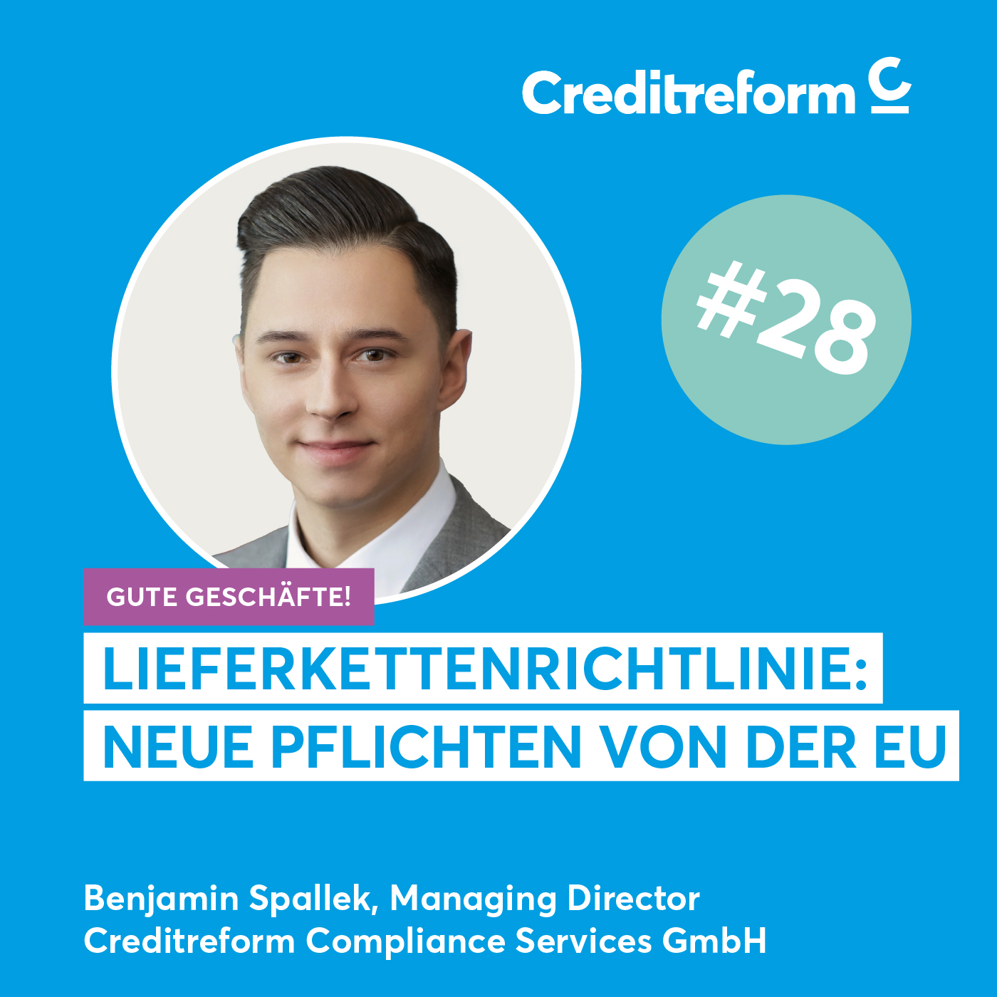 Gute Geschäfte! Der Creditreform Podcast