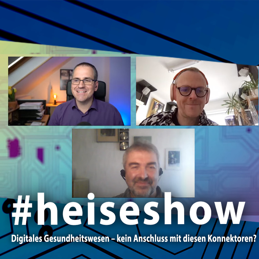 Digitales Gesundheitswesen – kein Anschluss mit diesen Konnektoren? | #heiseshow