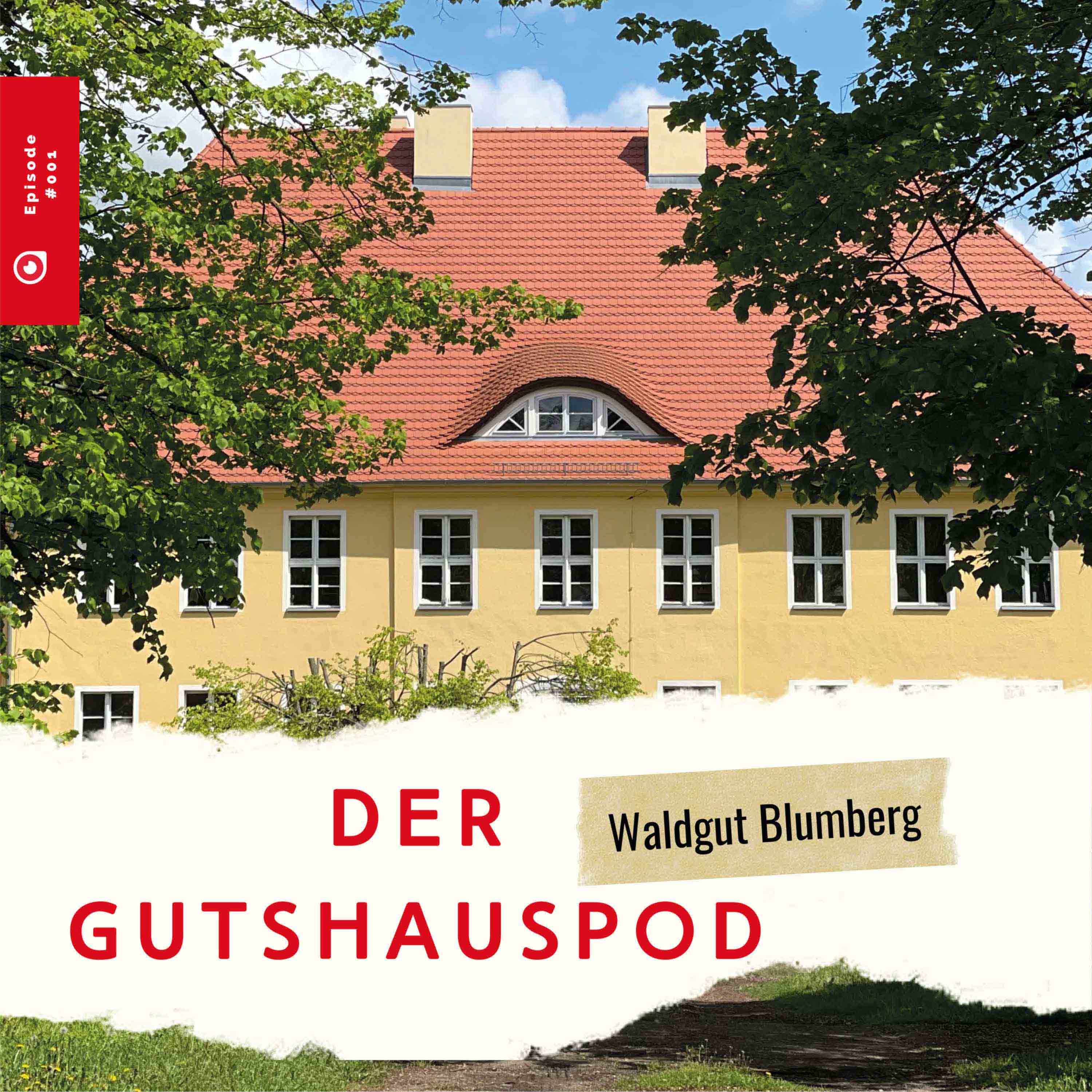 Der Gutshauspod
