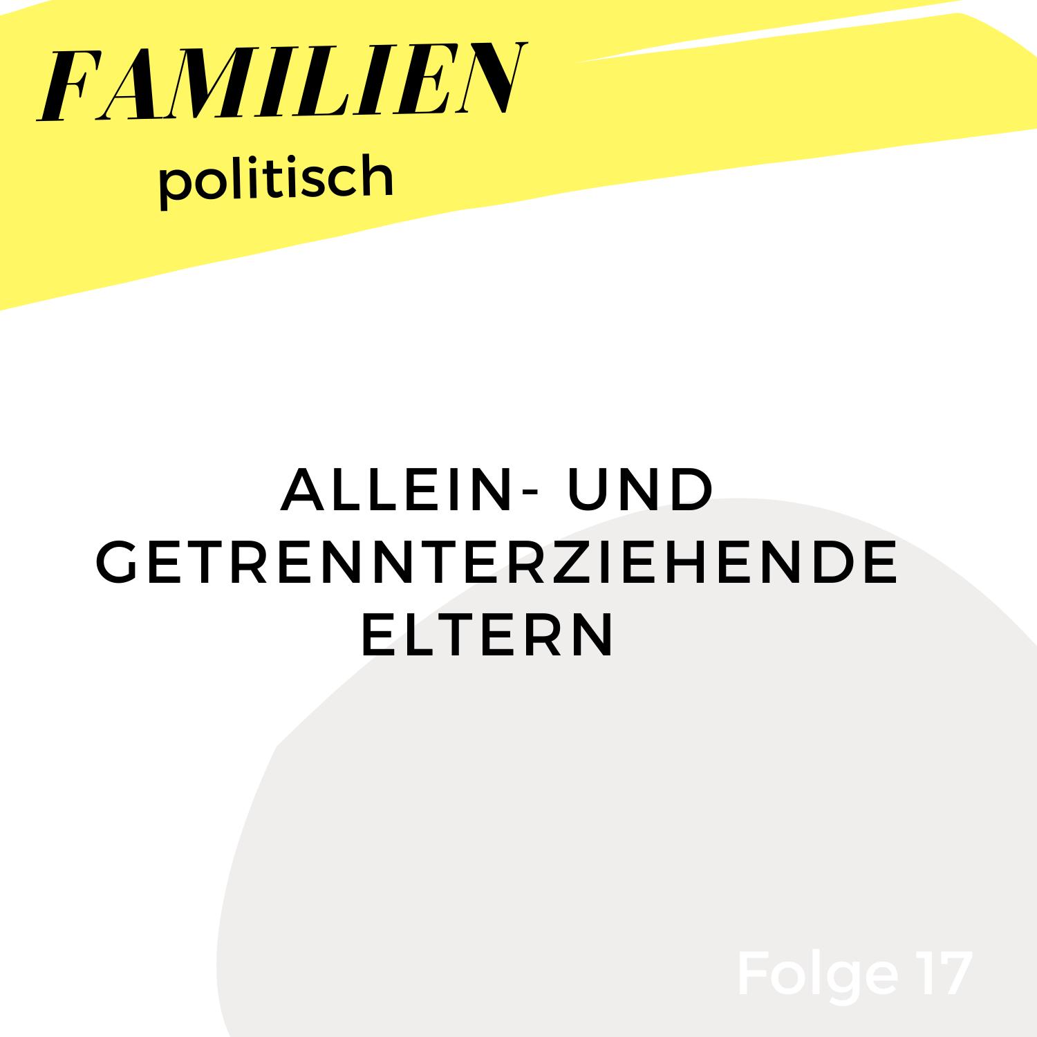 FAMILIEN politisch