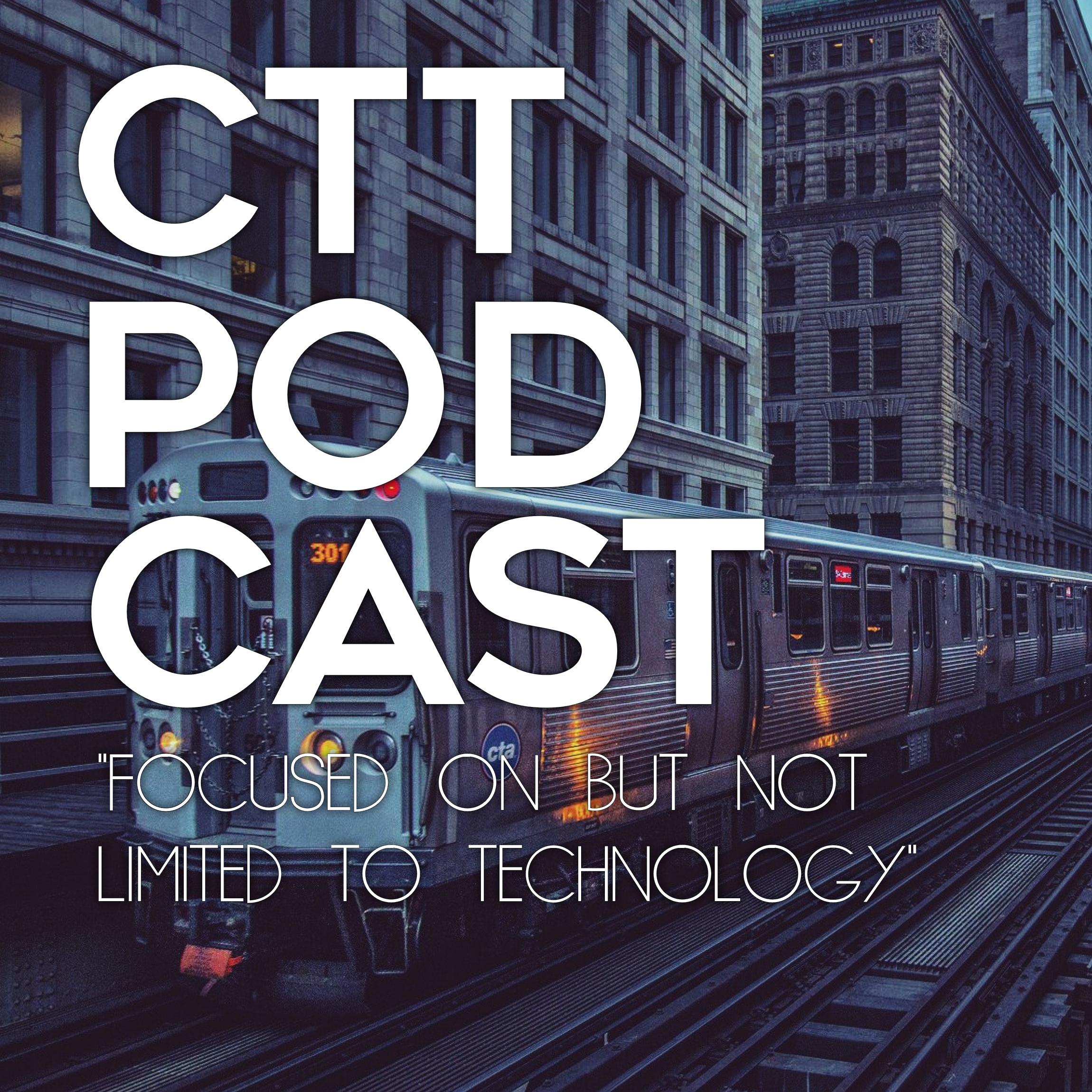 Chicago Tech Talk Podcast (CTT) podcast artwork