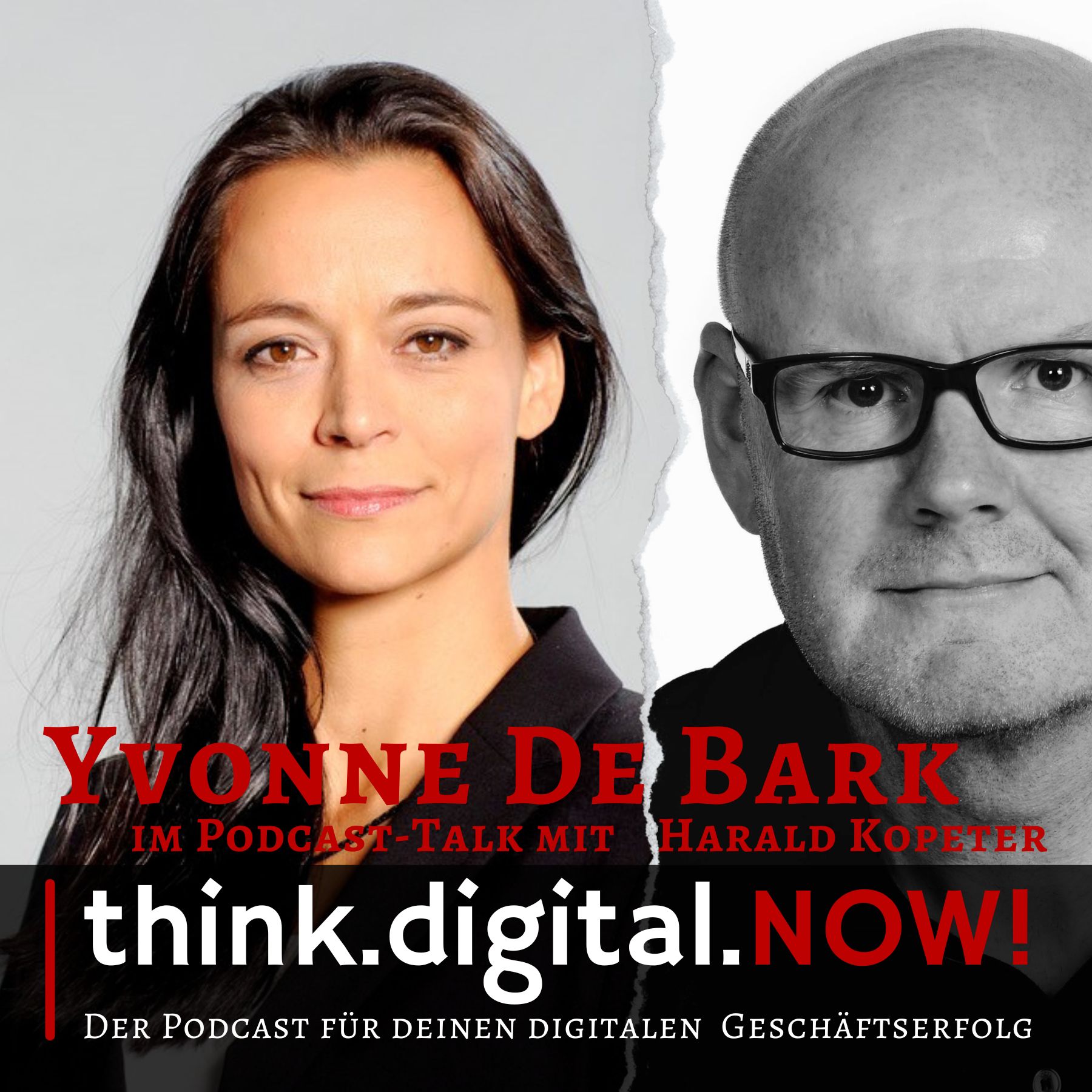 think.digital.NOW! - Der Podcast für deinen digitalen Geschäftserfolg