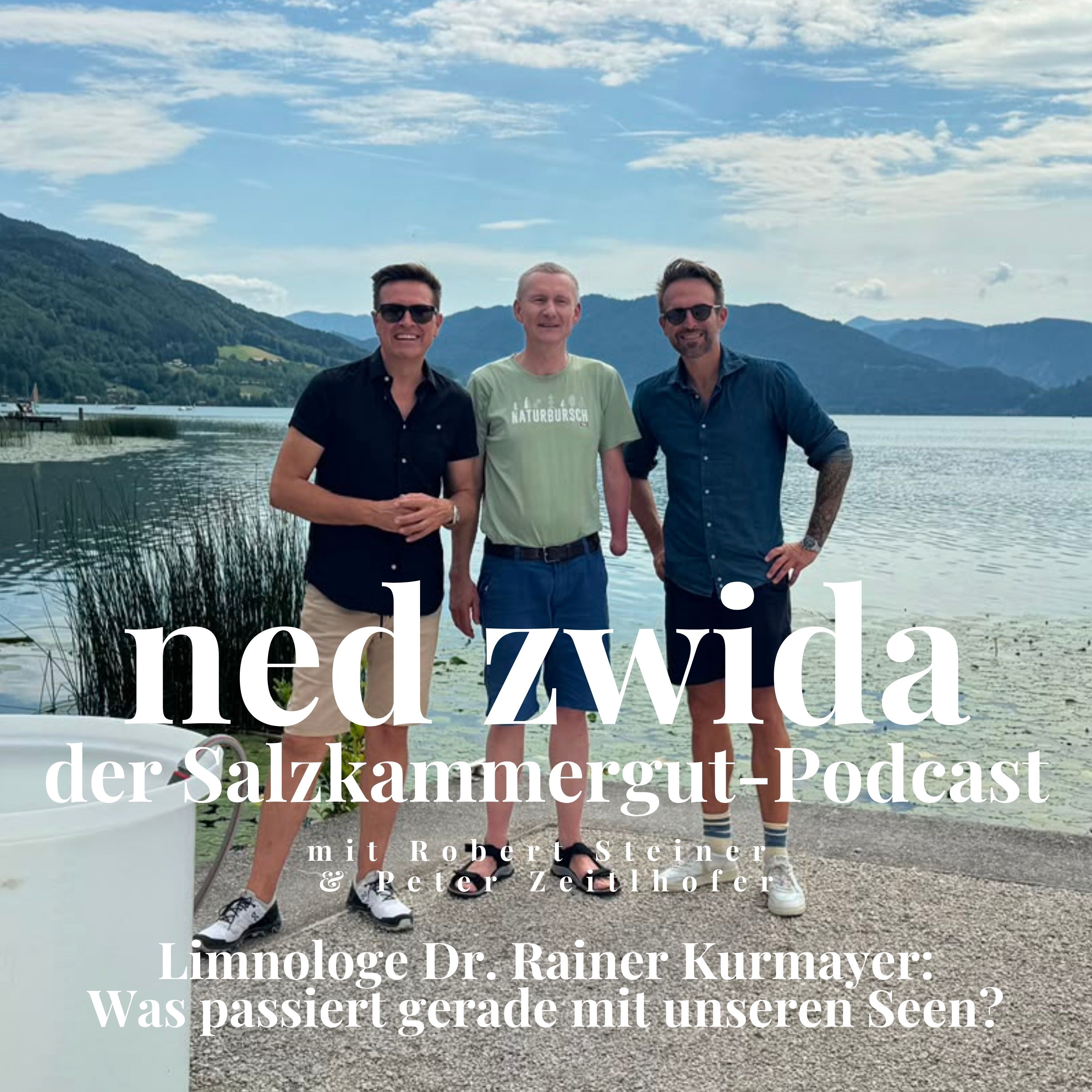 Episode 102: Was passiert gerade mit unseren Seen - mit Prof. Dr. Rainer Kurmayer