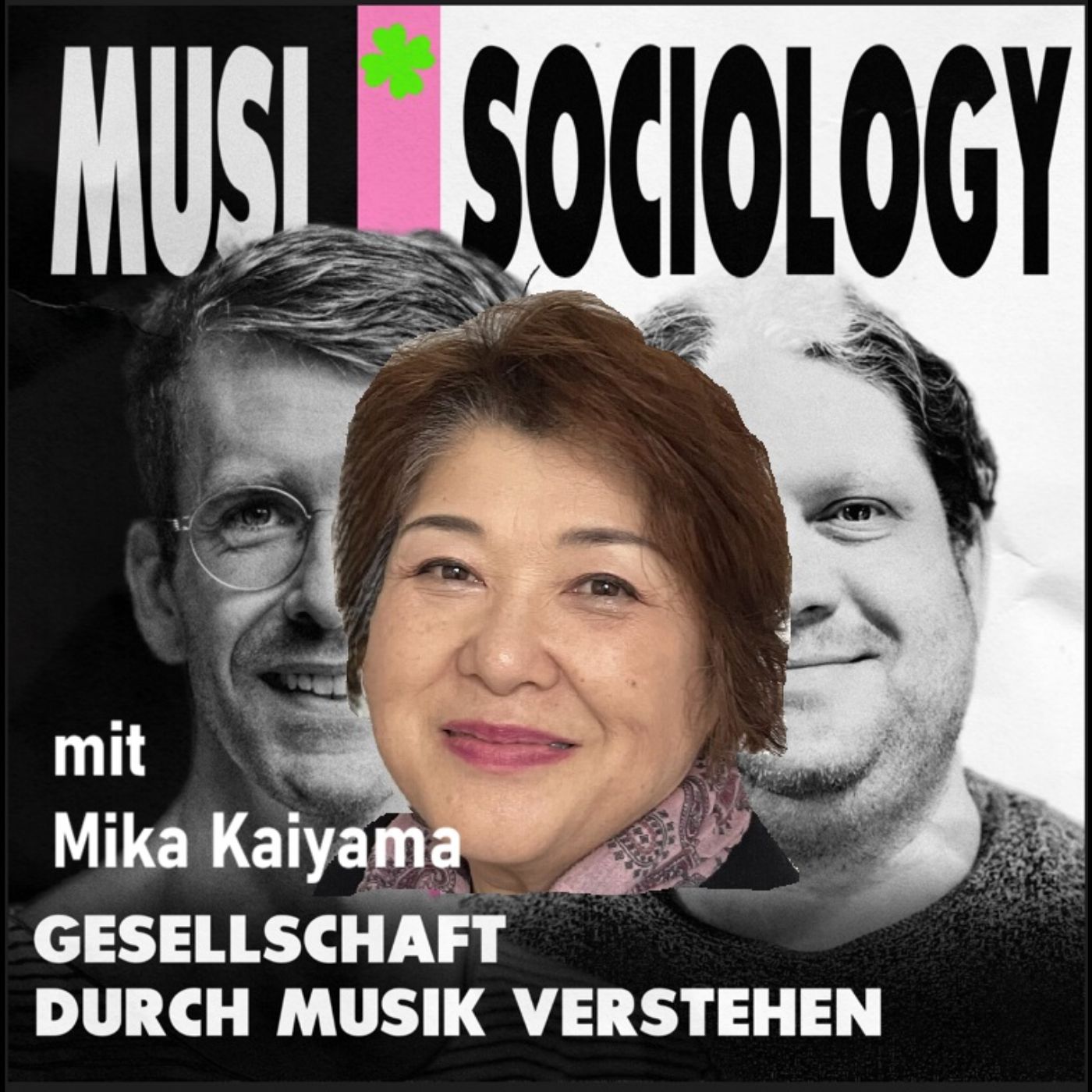 #57 Musi*Sociology meets Sachsen-Anhalt mit Mika Kaiyama - Europäische Klassik als Grundlage für Migrantennetzwerk? episode artwork