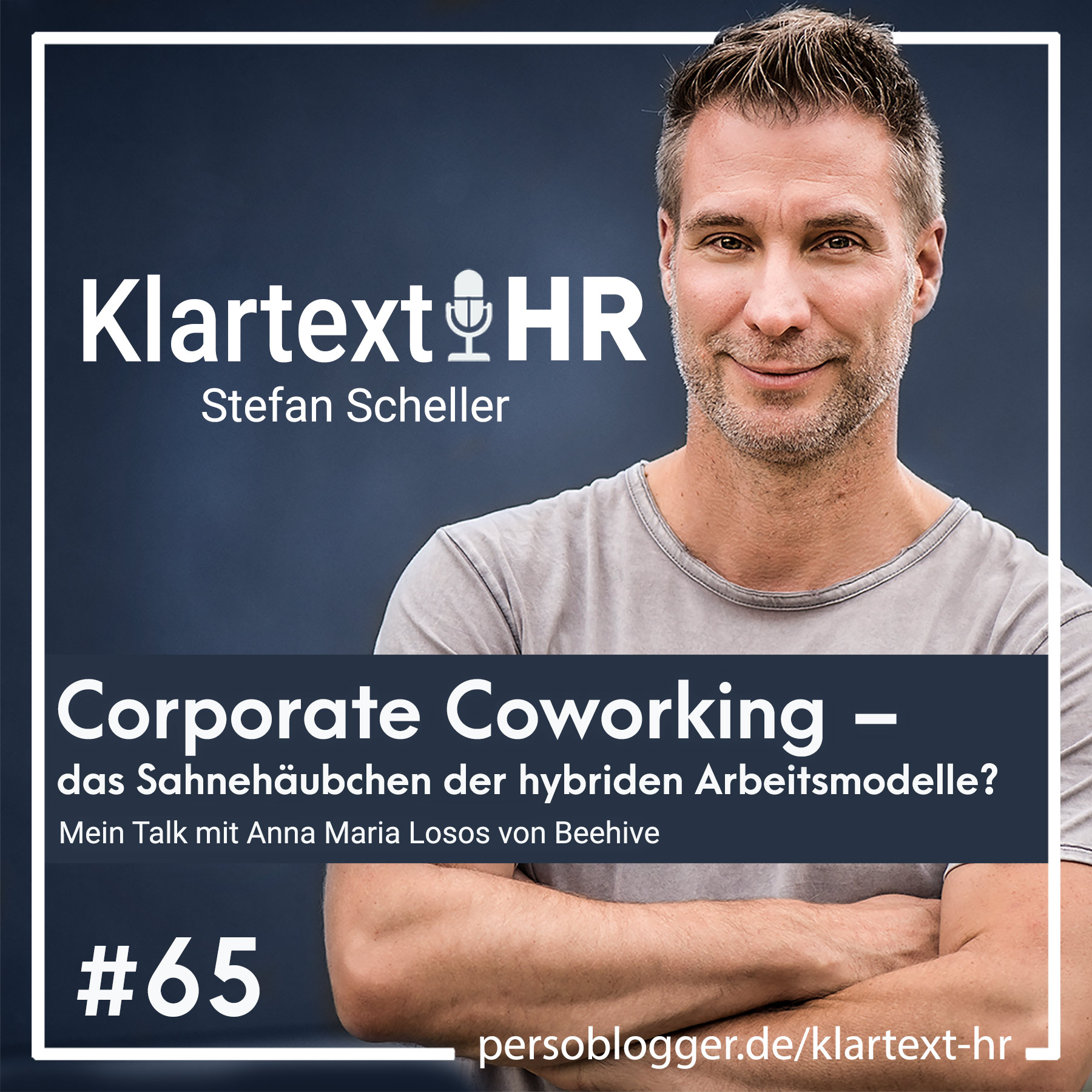 Corporate Coworking – das Sahnehäubchen der hybriden Arbeitsmodelle? episode artwork