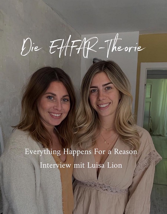 #12 Everything Happens For A Reason - Interview mit Luisa Lion