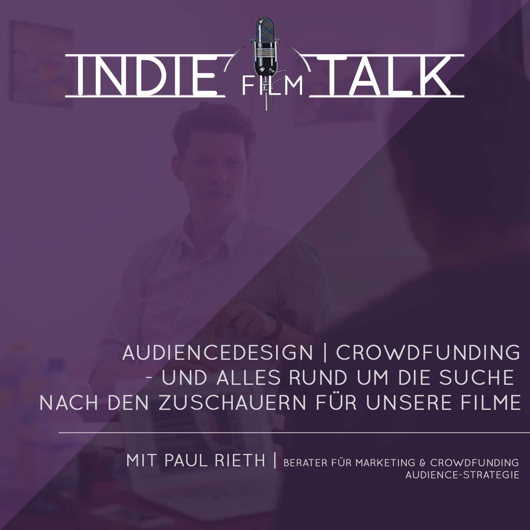 Indiefilmtalk - Der Podcast über das Filmemachen | Produktion | Drehbuch | Regie
