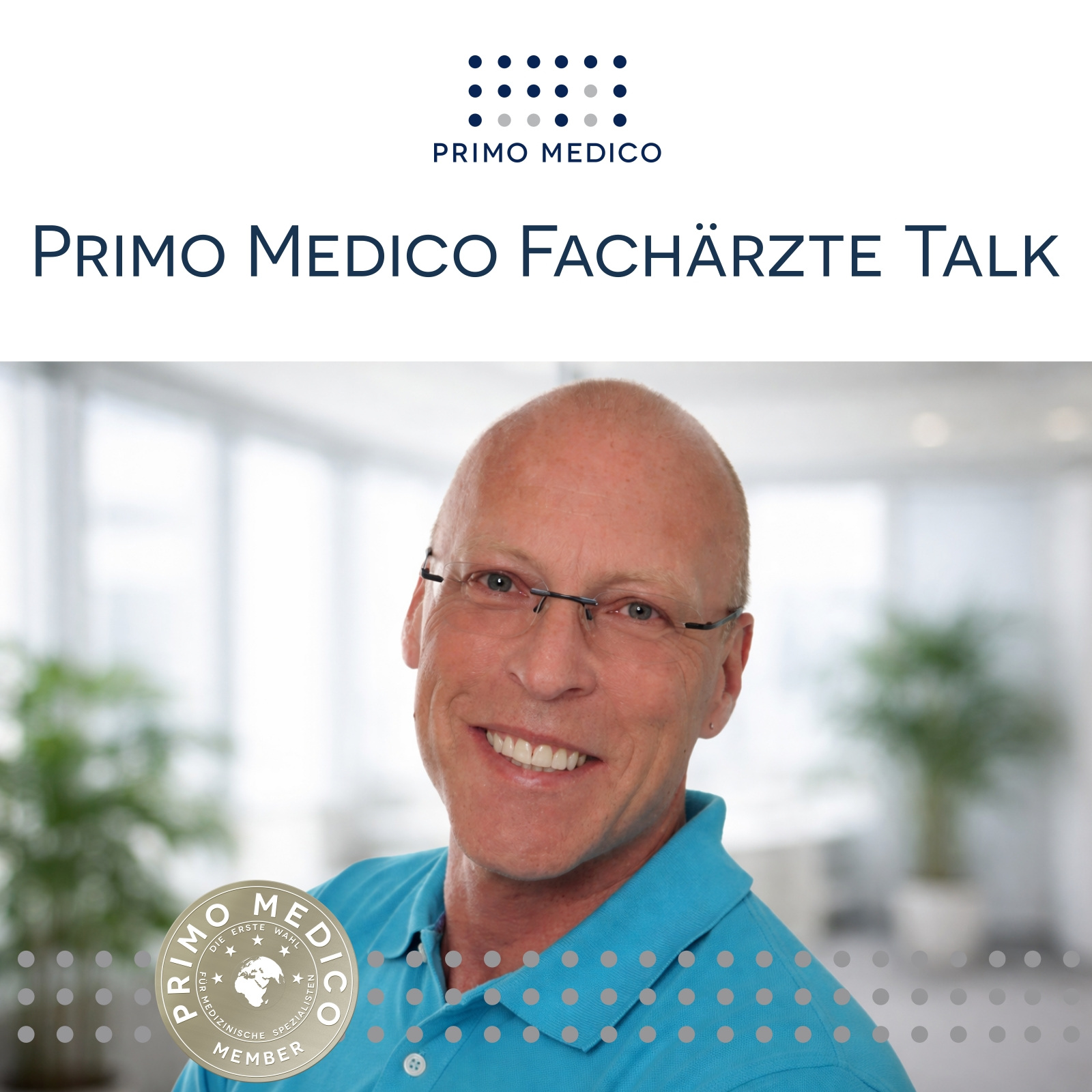 PRIMO MEDICO Fachärzte Talk: Podcasts aus Gesundheit & Medizin