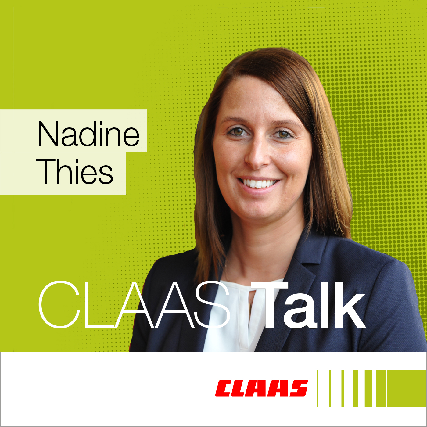 CLAAS Talk – Hör mal, wer da ackert.