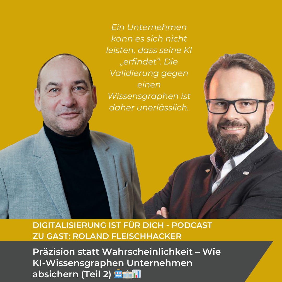 #366 - Präzision statt Wahrscheinlichkeit – Wie KI-Wissensgraphen Unternehmen absichern (Teil 2)🤖🏢📊 #366 - Präzision statt Wahrscheinlichkeit – Wie KI-Wissensgraphen Unternehmen absichern (Teil 2)🤖🏢📊