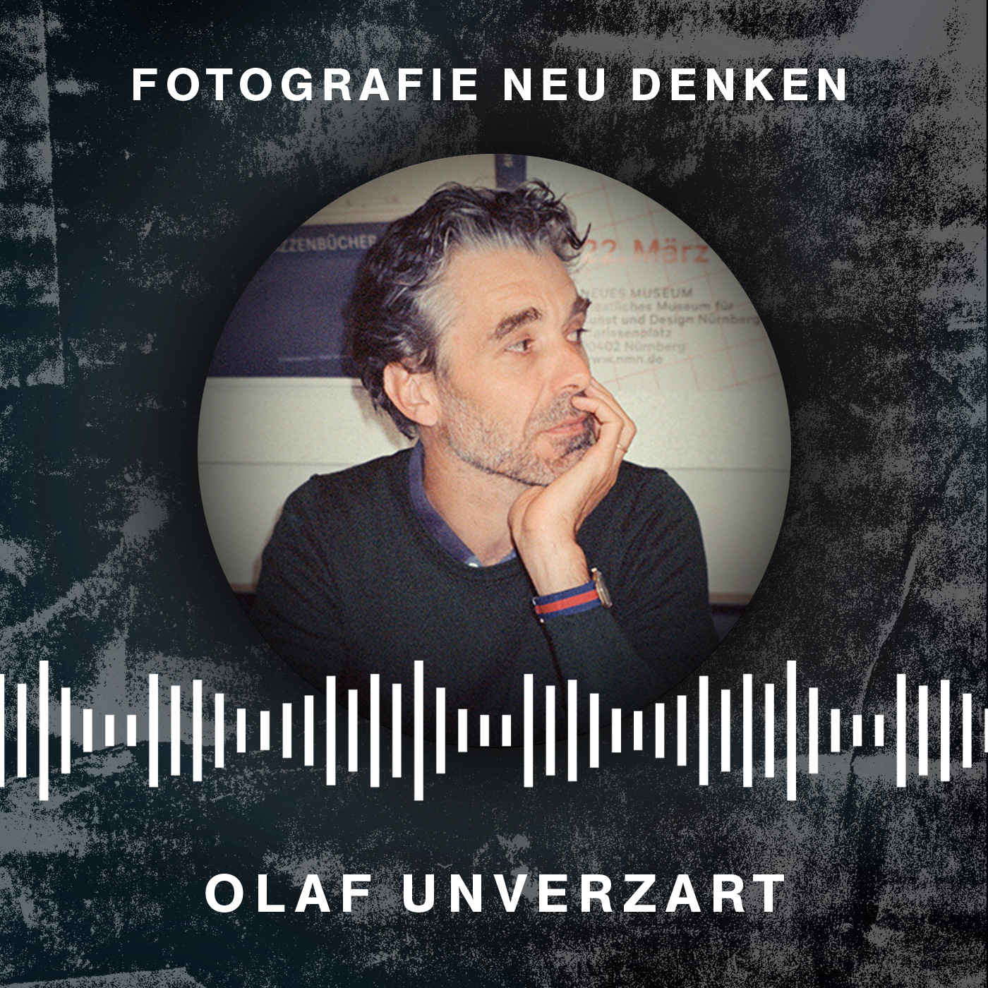 Fotografie Neu Denken. Der Podcast.