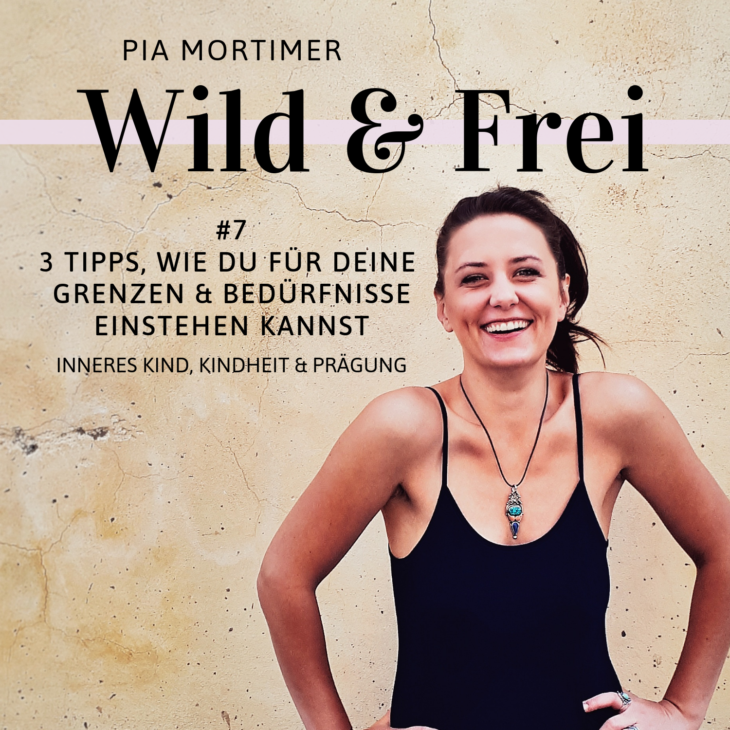 #7 - 3 Tipps, wie für deine Grenzen & Bedürfnisse einstehen kannst! episode artwork