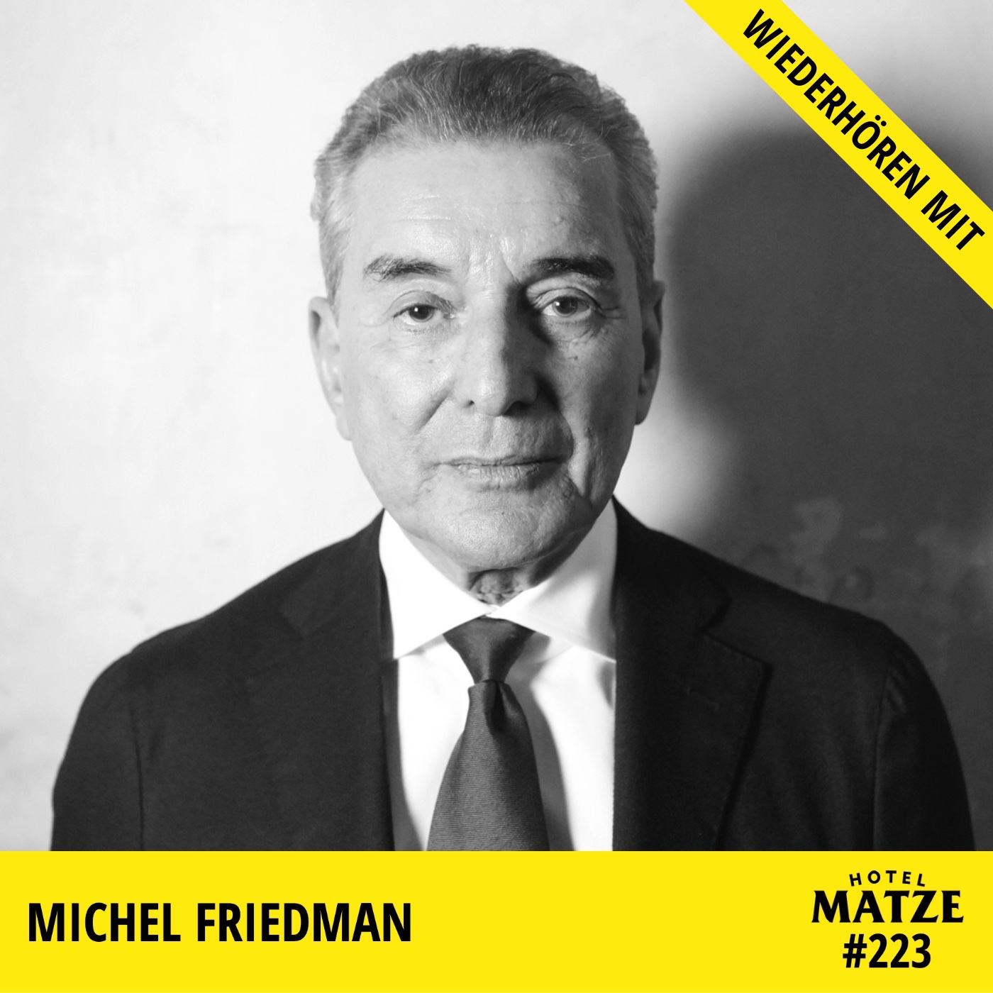 Wiederhören im Hotel Matze mit Michel Friedman (2023)