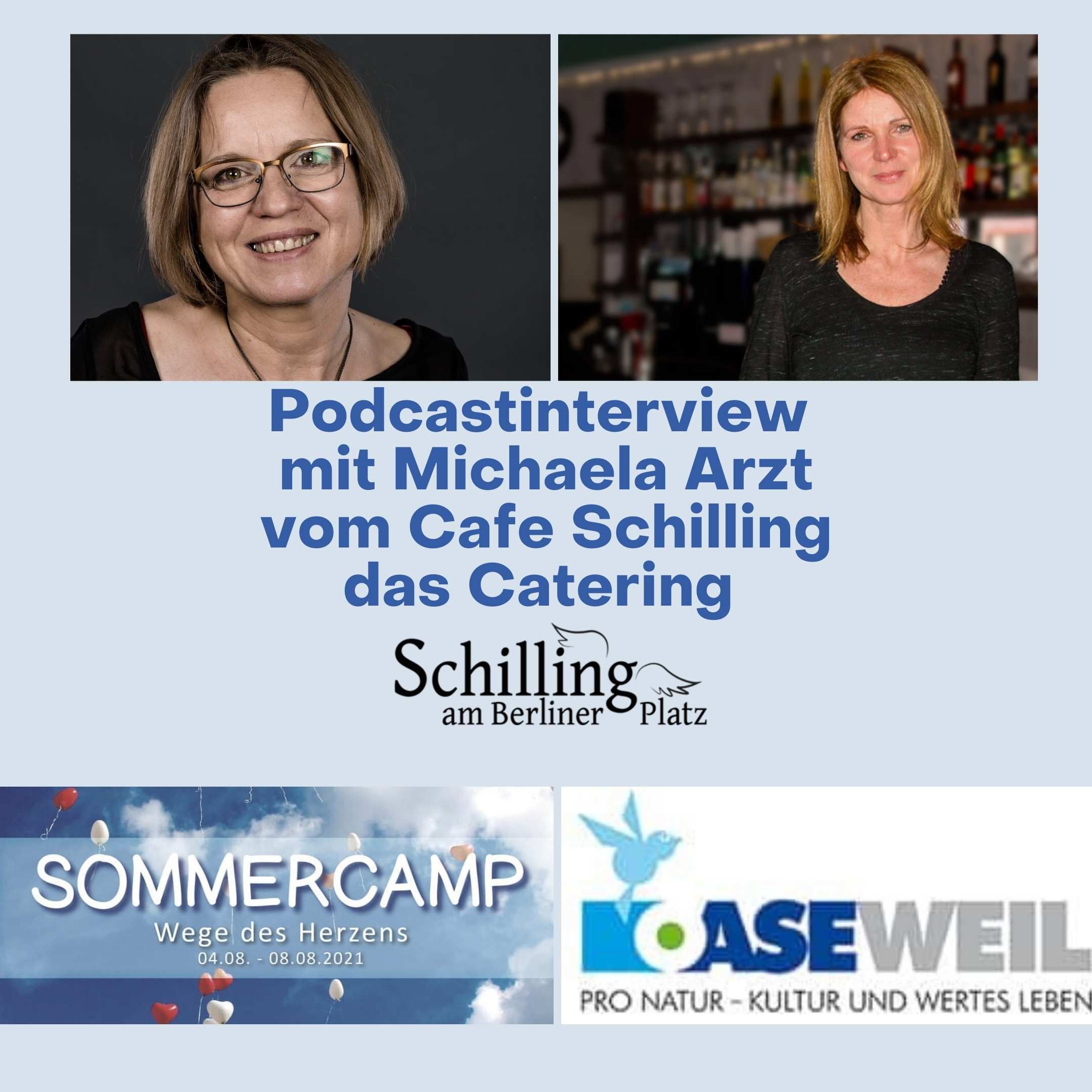 Podcastinterview mit Michaela Arzt vom Cafe Schilling