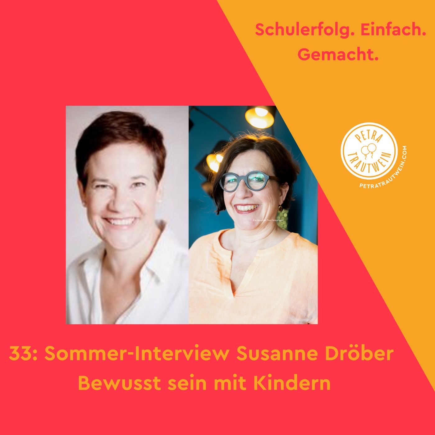 Schulerfolg. Einfach. Gemacht. - der Podcast für ein entspanntes Familienleben ganz ohne Schulstress