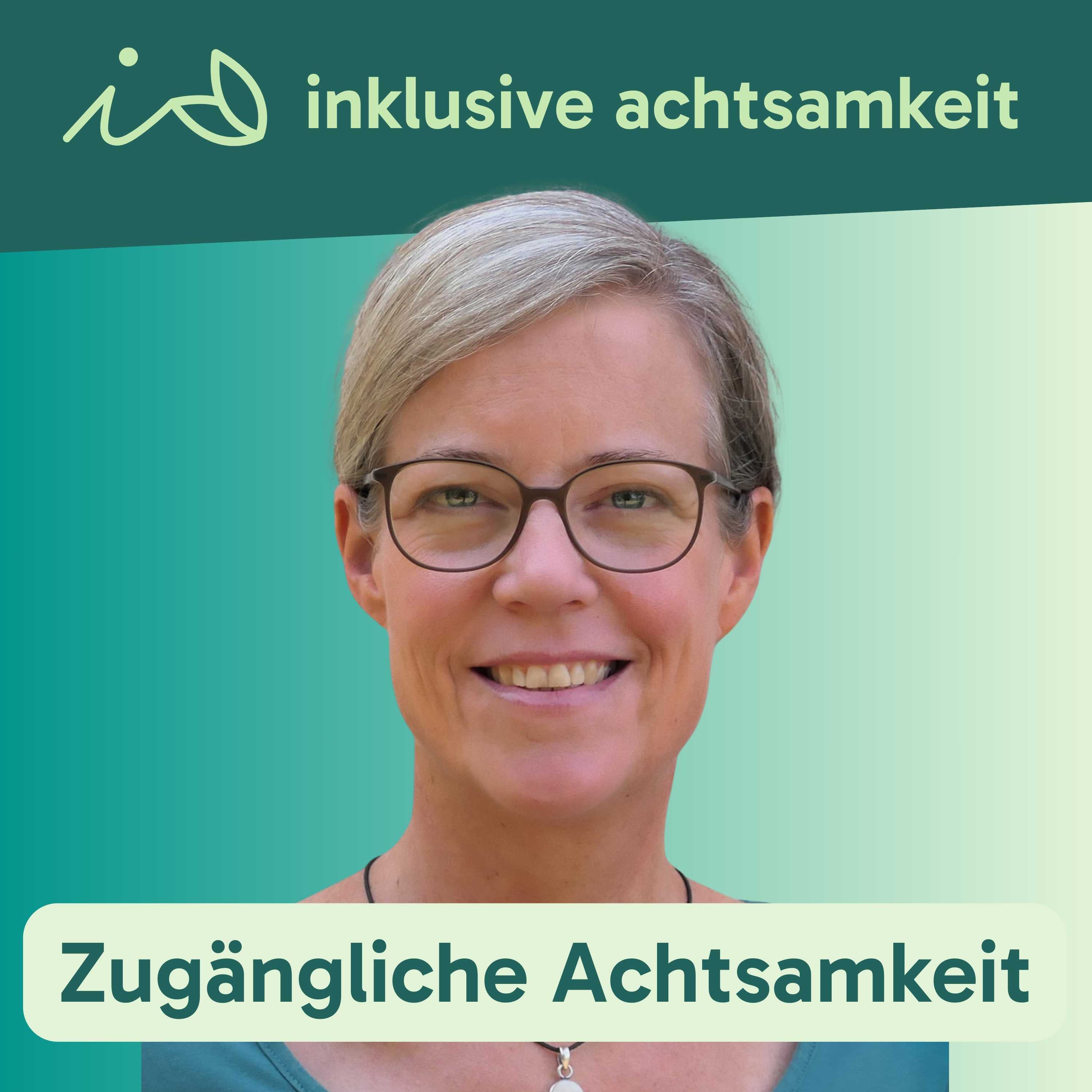 76 - Zugängliche Achtsamkeit - Interview mit Jana Willms episode artwork