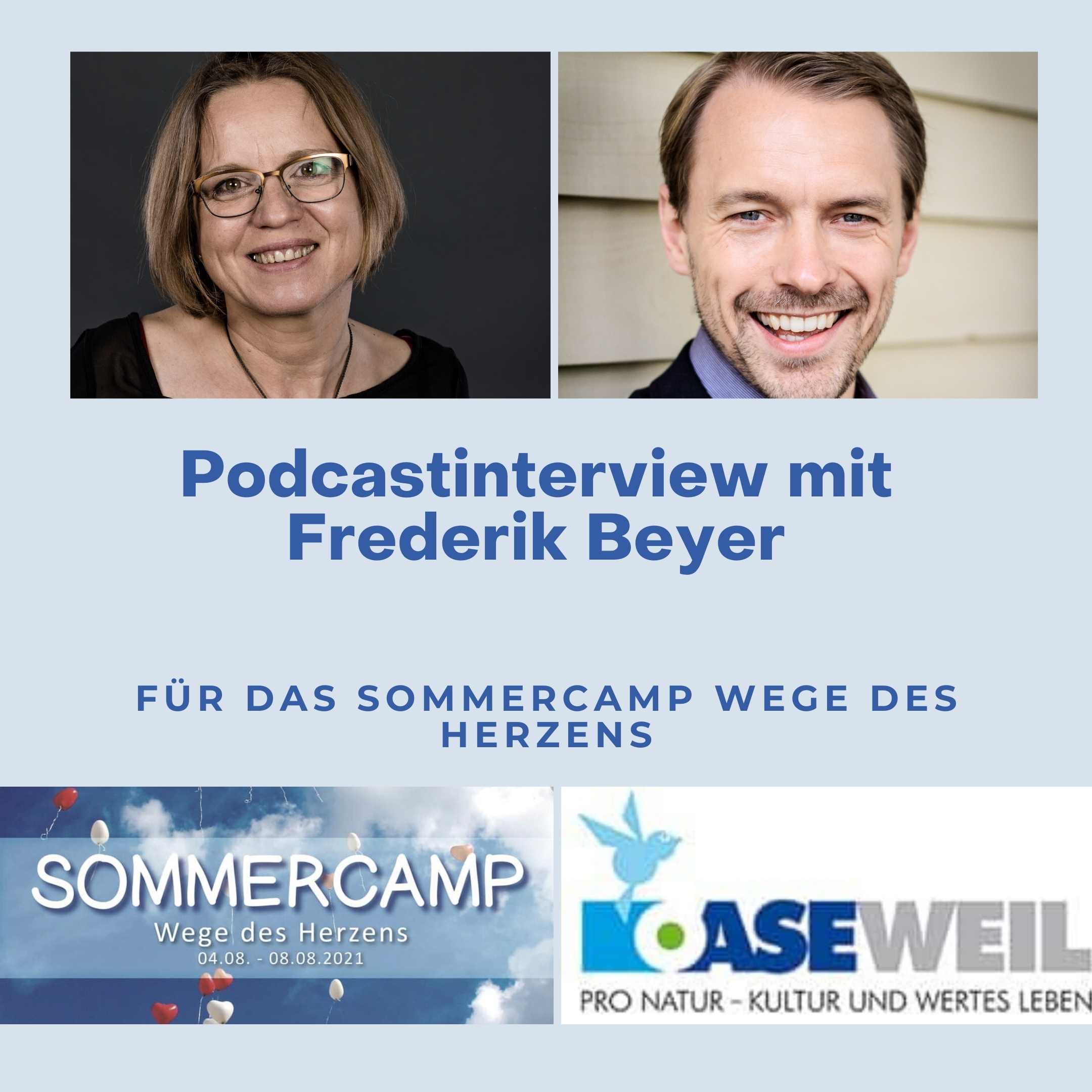 Interview mit Frederik Beyer für das Sommercamp Wege des Herzens
