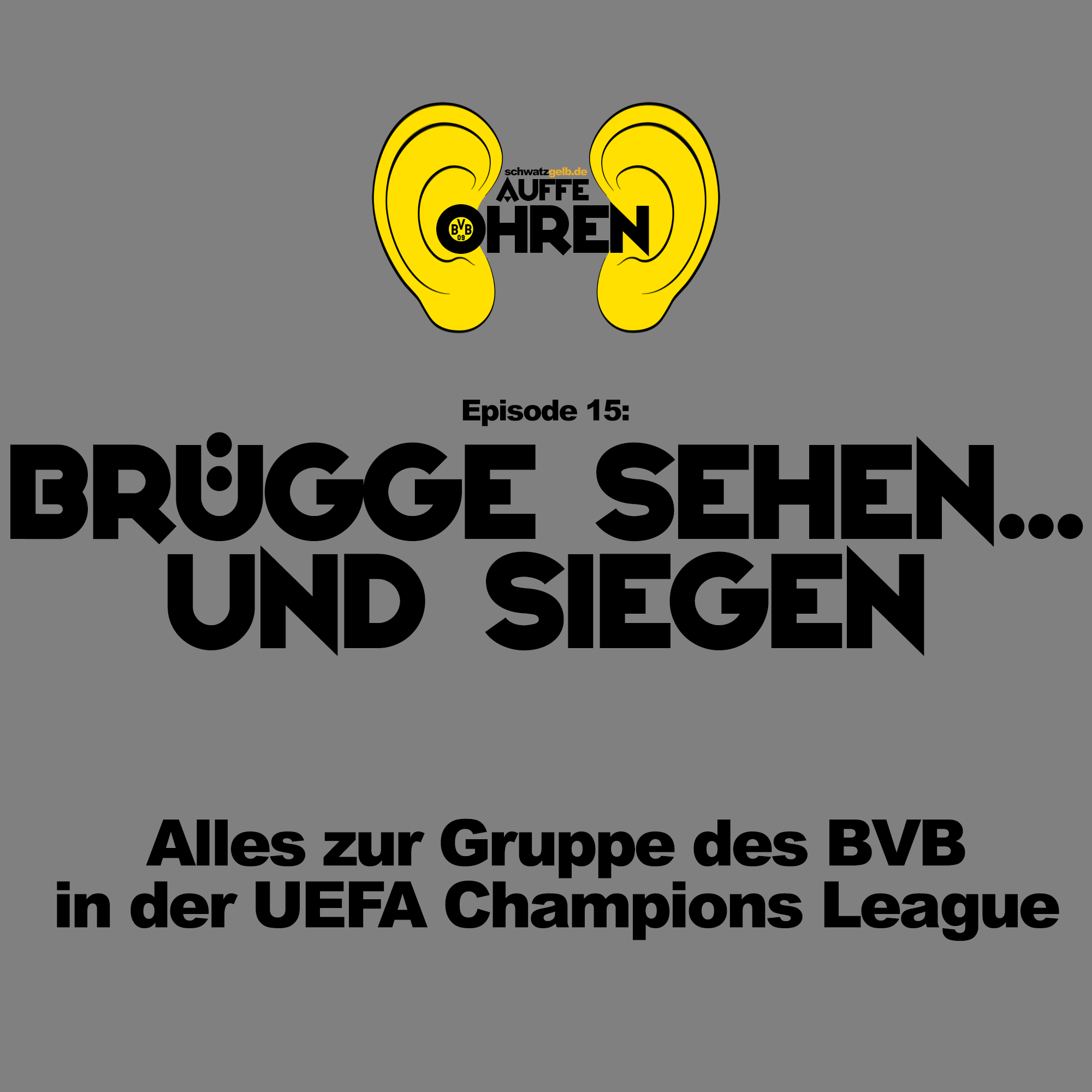Auffe Ohren - Der BVB-Podcast von schwatzgelb.de