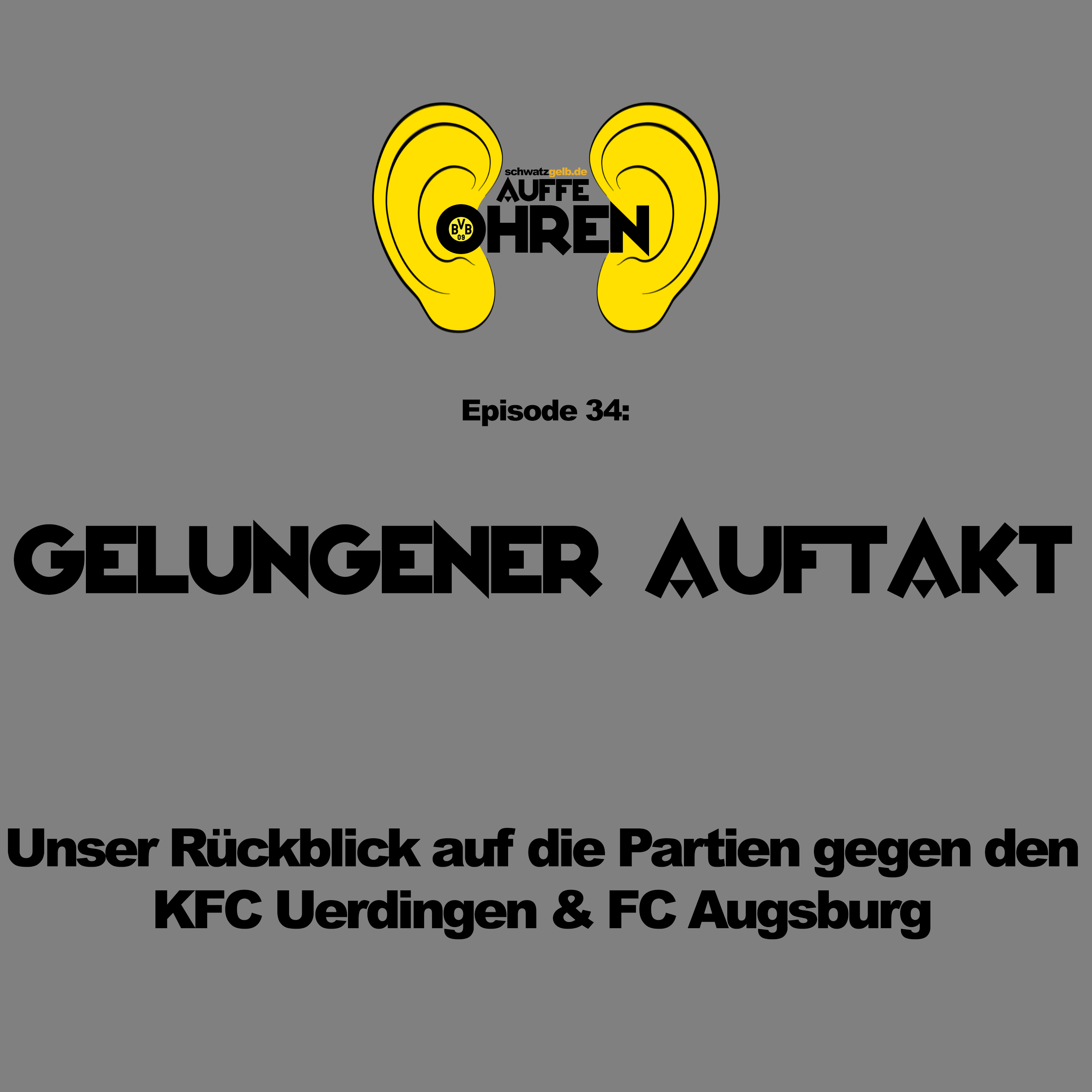 Auffe Ohren - Der BVB-Podcast von schwatzgelb.de