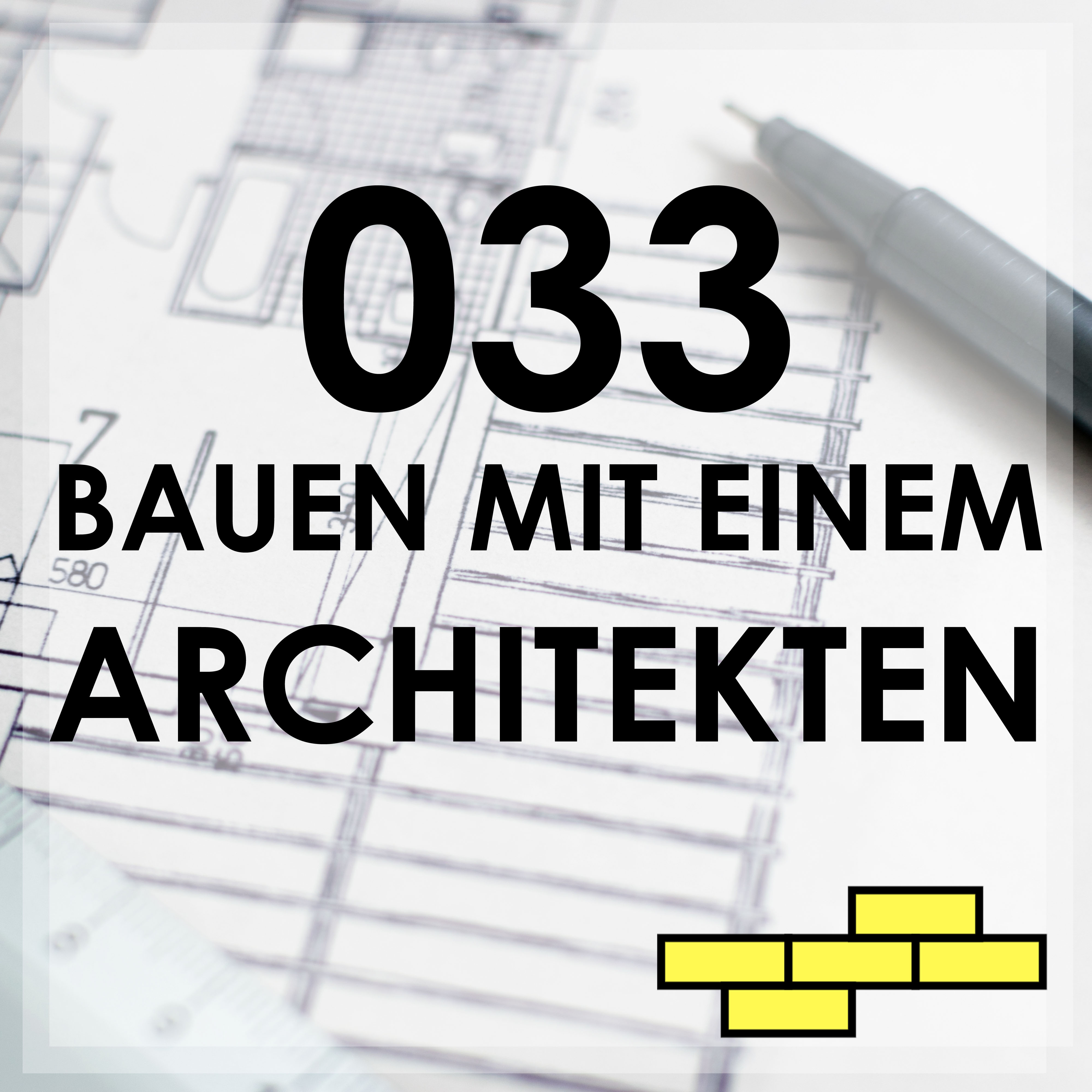 Bauherr werden - dein Podcast rund ums Bauen - Vermeide hohe Kosten, Baufehler und Pfusch am Bau und lerne hier die Grundlagen
