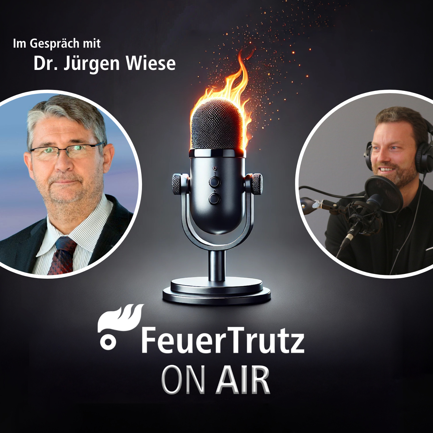 FeuerTrutz On Air: Der Podcast zum vorbeugenden Brandschutz