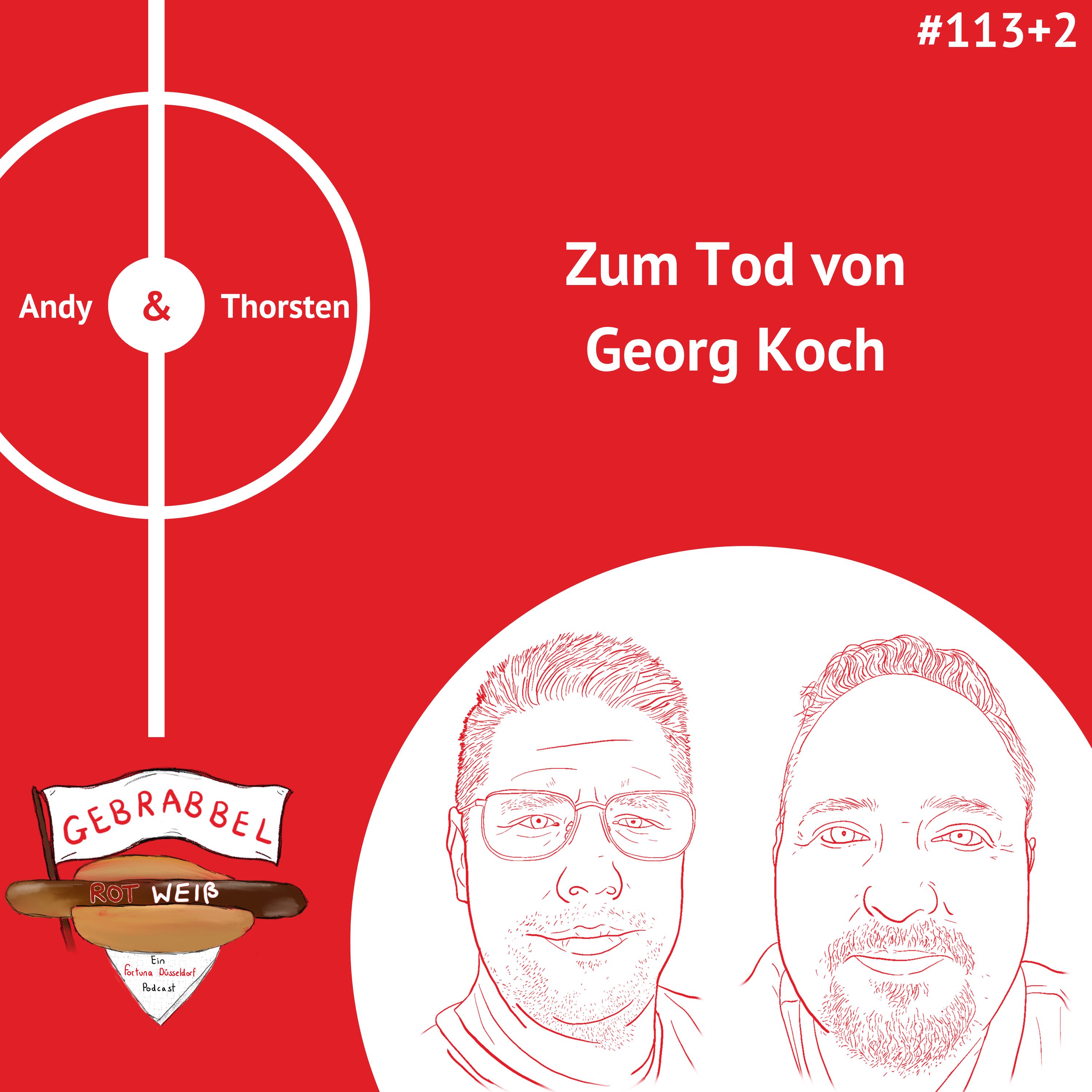 #113 +2: Zum Tod von Georg Koch episode artwork