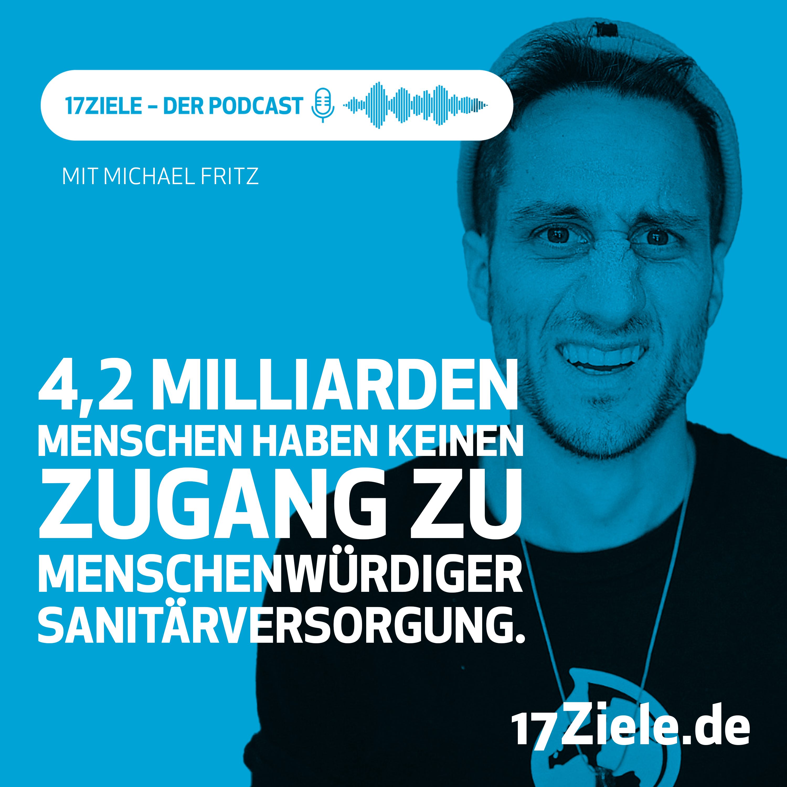 Sauberes Wasser und Sanitäreinrichtungen mit Micha Fritz (Viva con Agua) episode artwork