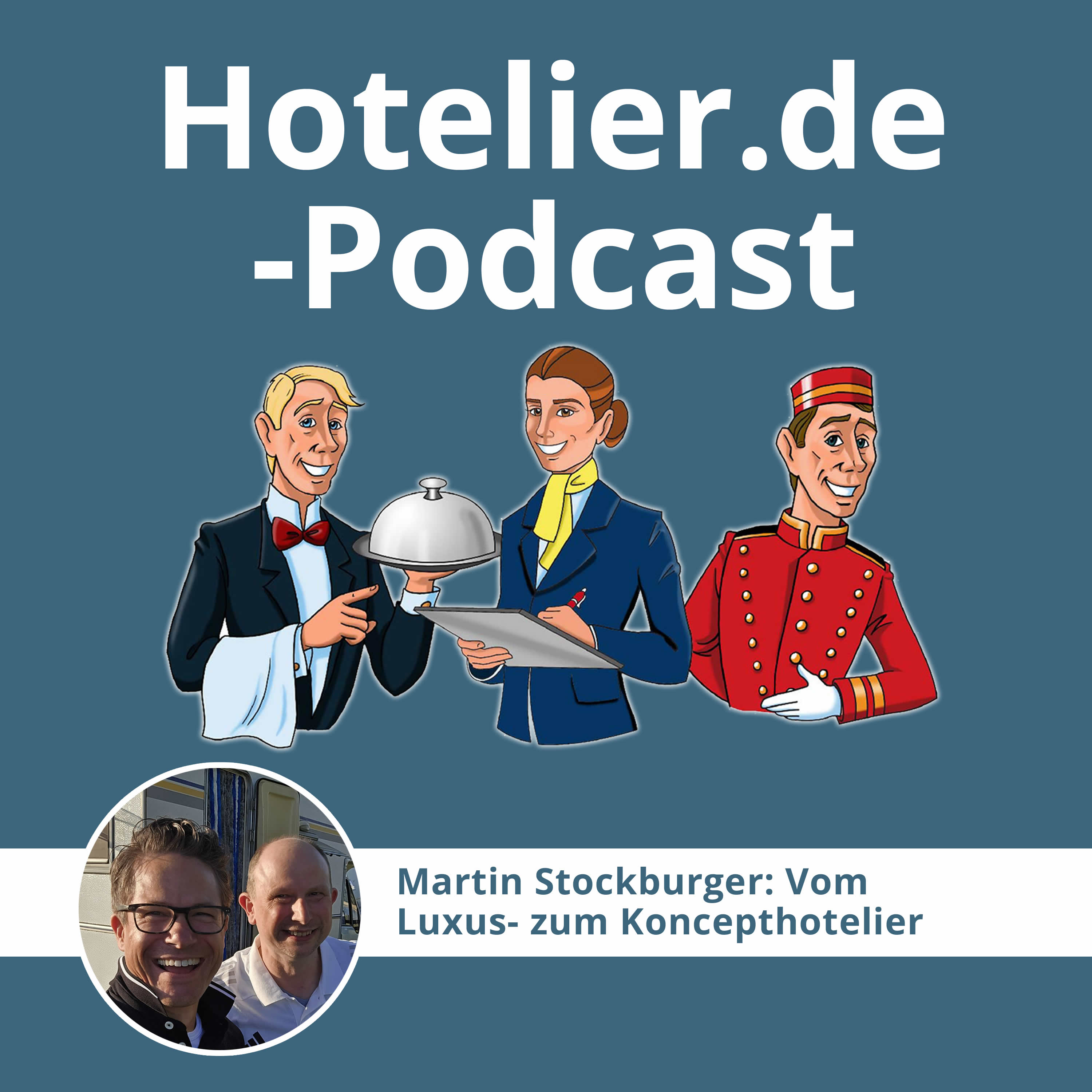 Hotelier.de-Podcast - #MehrWertWissen für die Hotellerie und Gastronomie