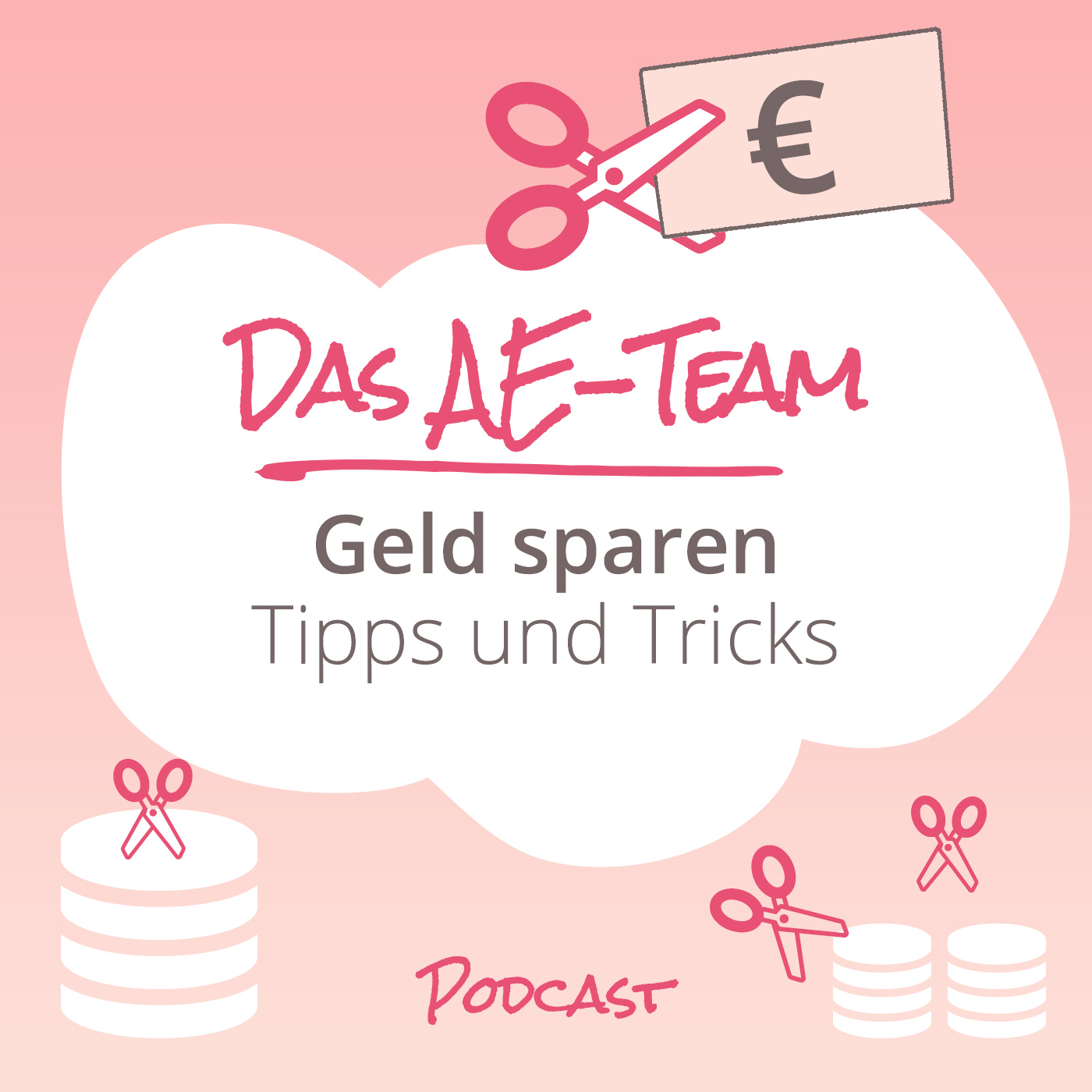 Das AE-Team - der positive Podcast für Alleinerziehende