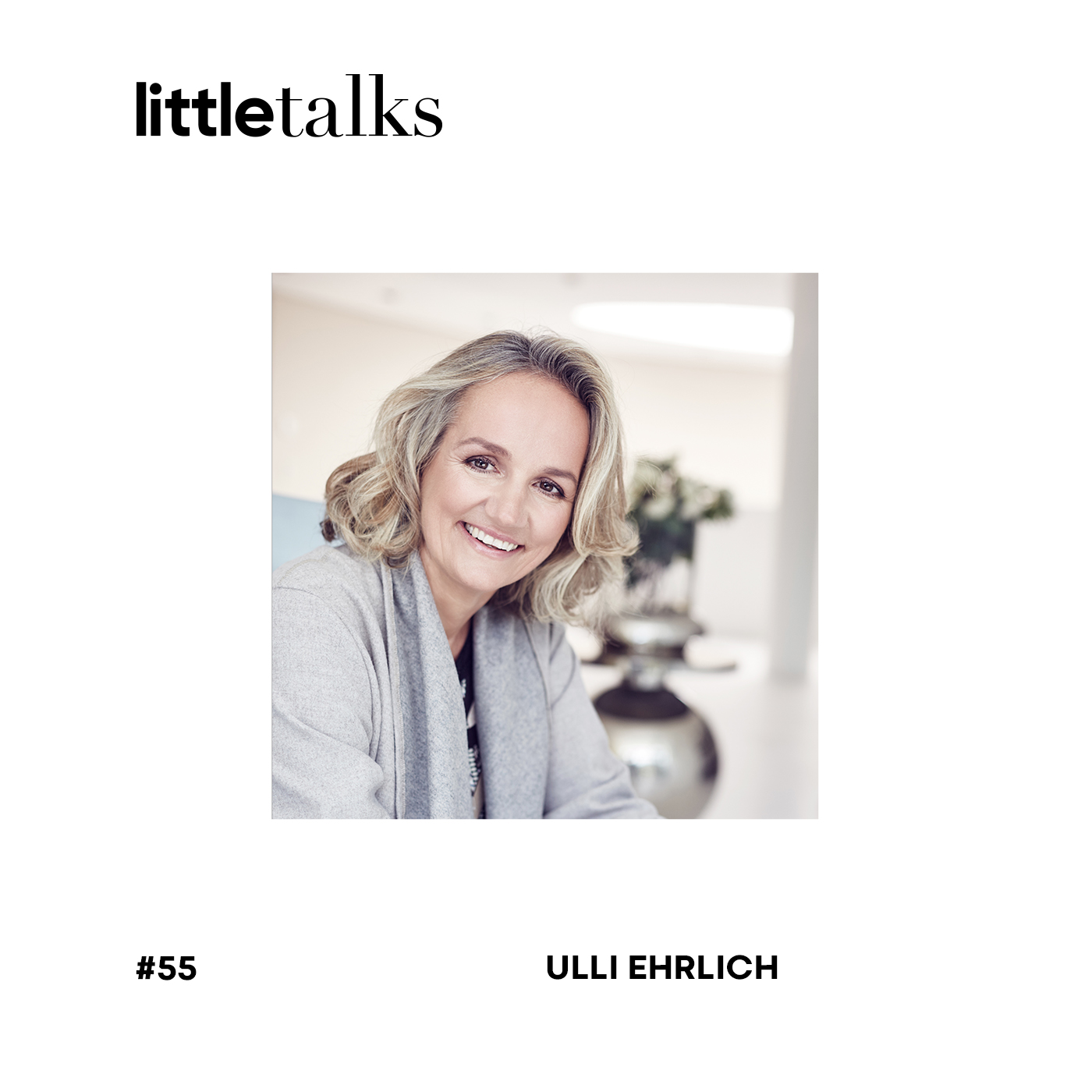 little talks - #55 Ulli Ehrlich | Sportalm Kitzbühel episode artwork