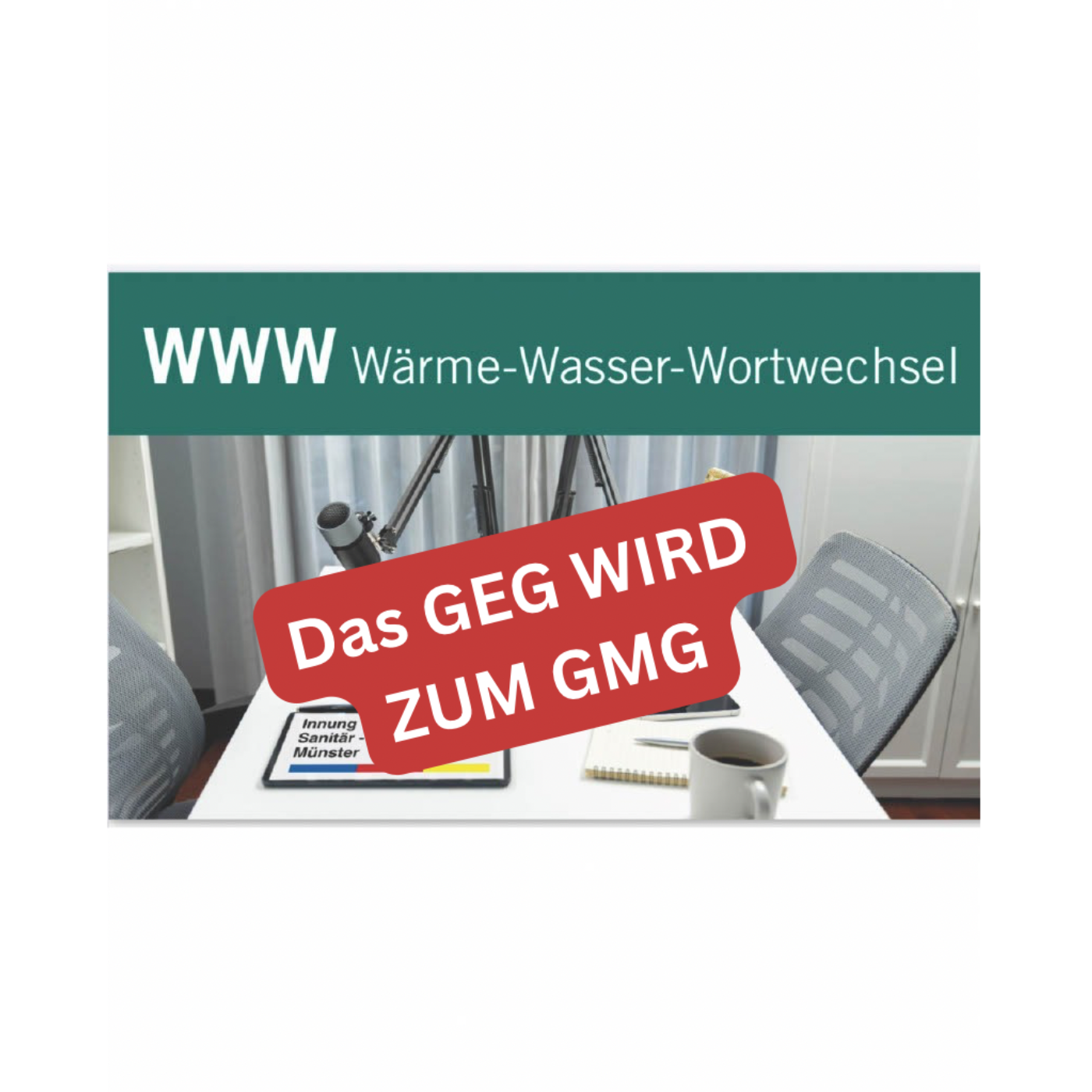 Das GEG wird zum GMG episode artwork