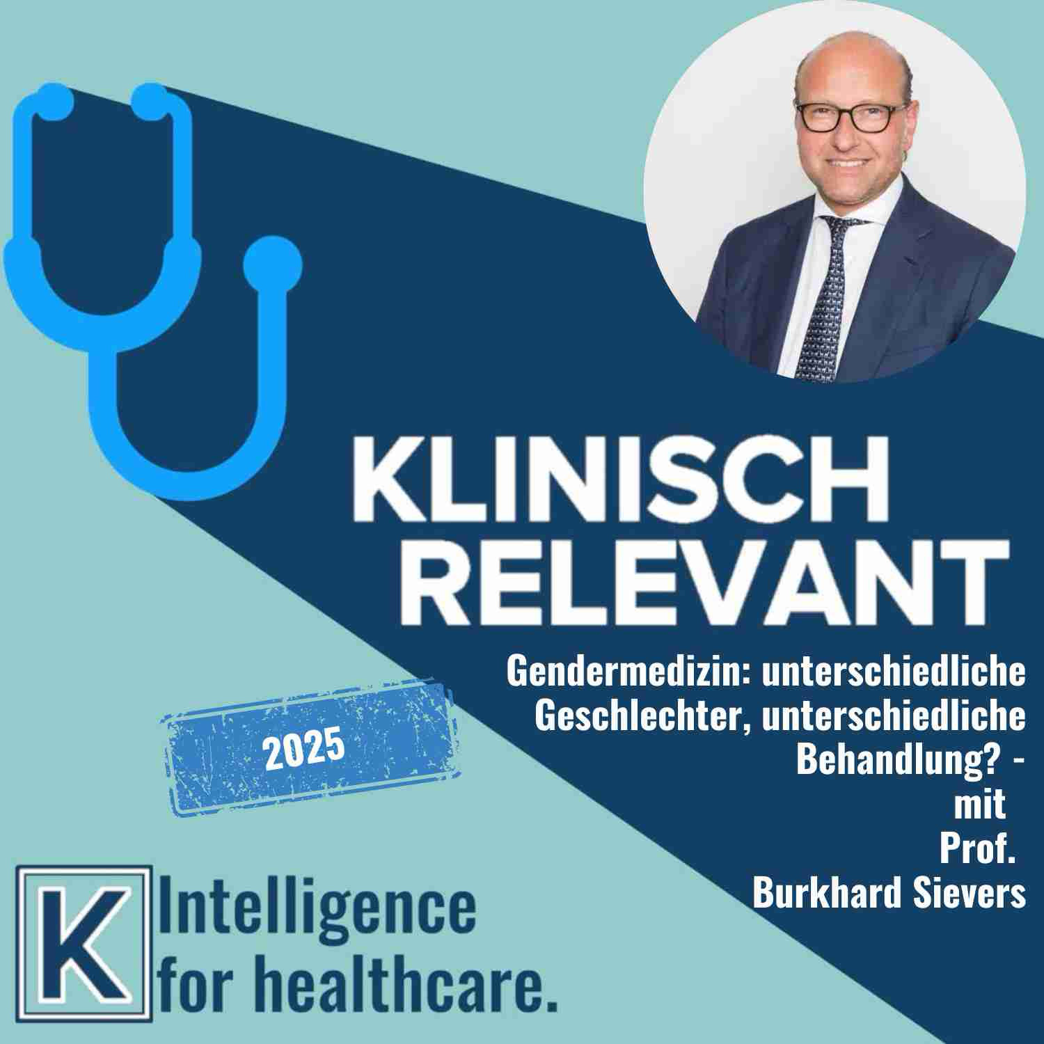 Gendermedizin: unterschiedliche Geschlechter, unterschiedliche Behandlung? - mit Prof. Burkhard Sievers Gendermedizin: unterschiedliche Geschlechter, unterschiedliche Behandlung? - mit Prof. Burkhard Sievers