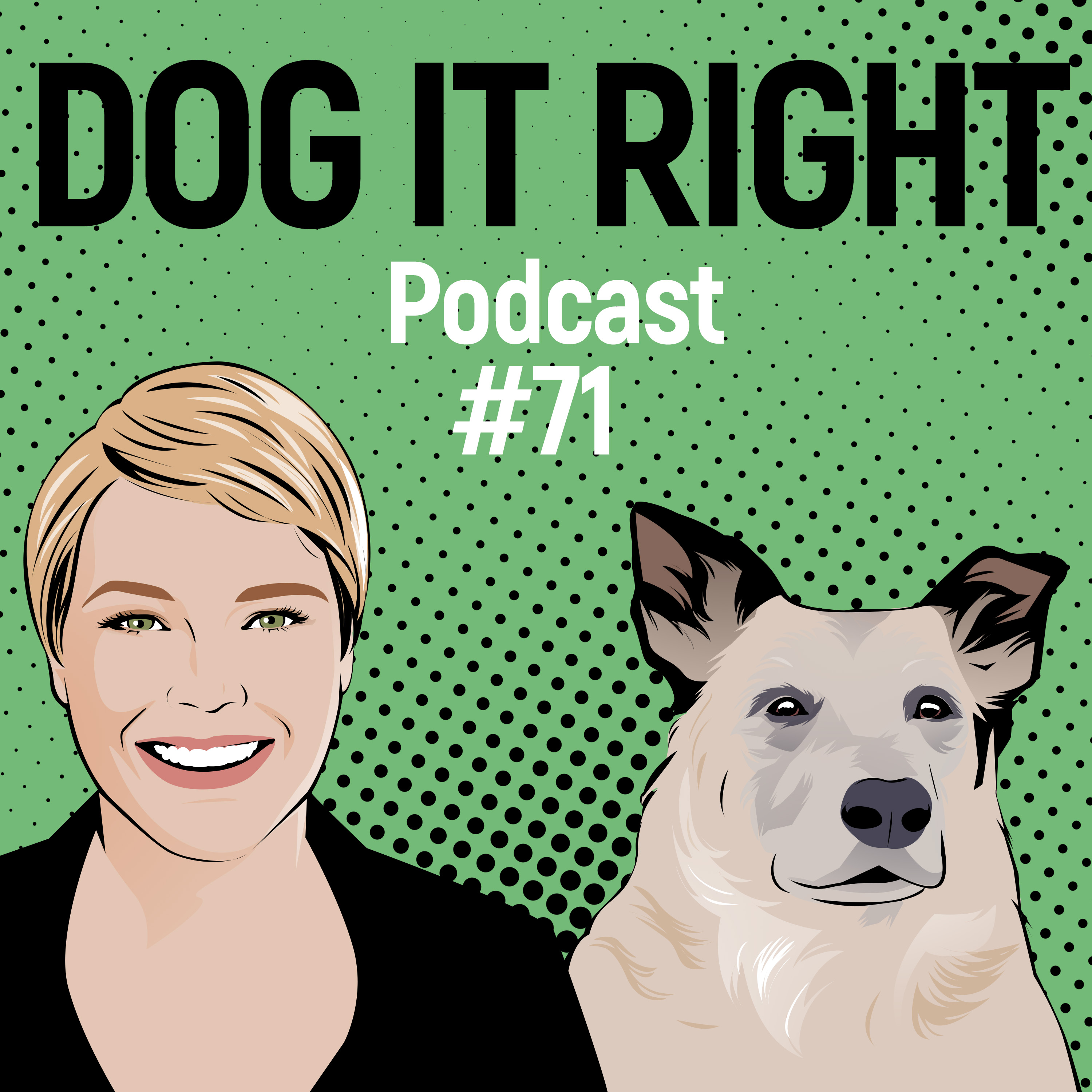 Dog It Right | Der Podcast für Hundemenschen
