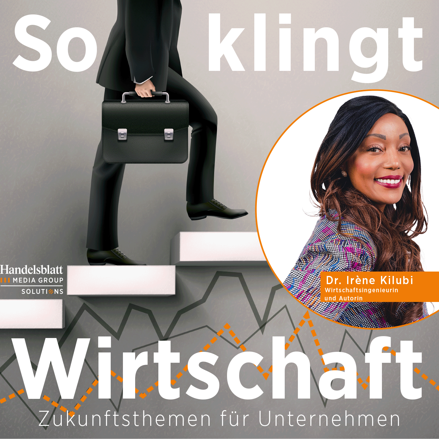 So klingt Wirtschaft – Zukunftsthemen für Unternehmen