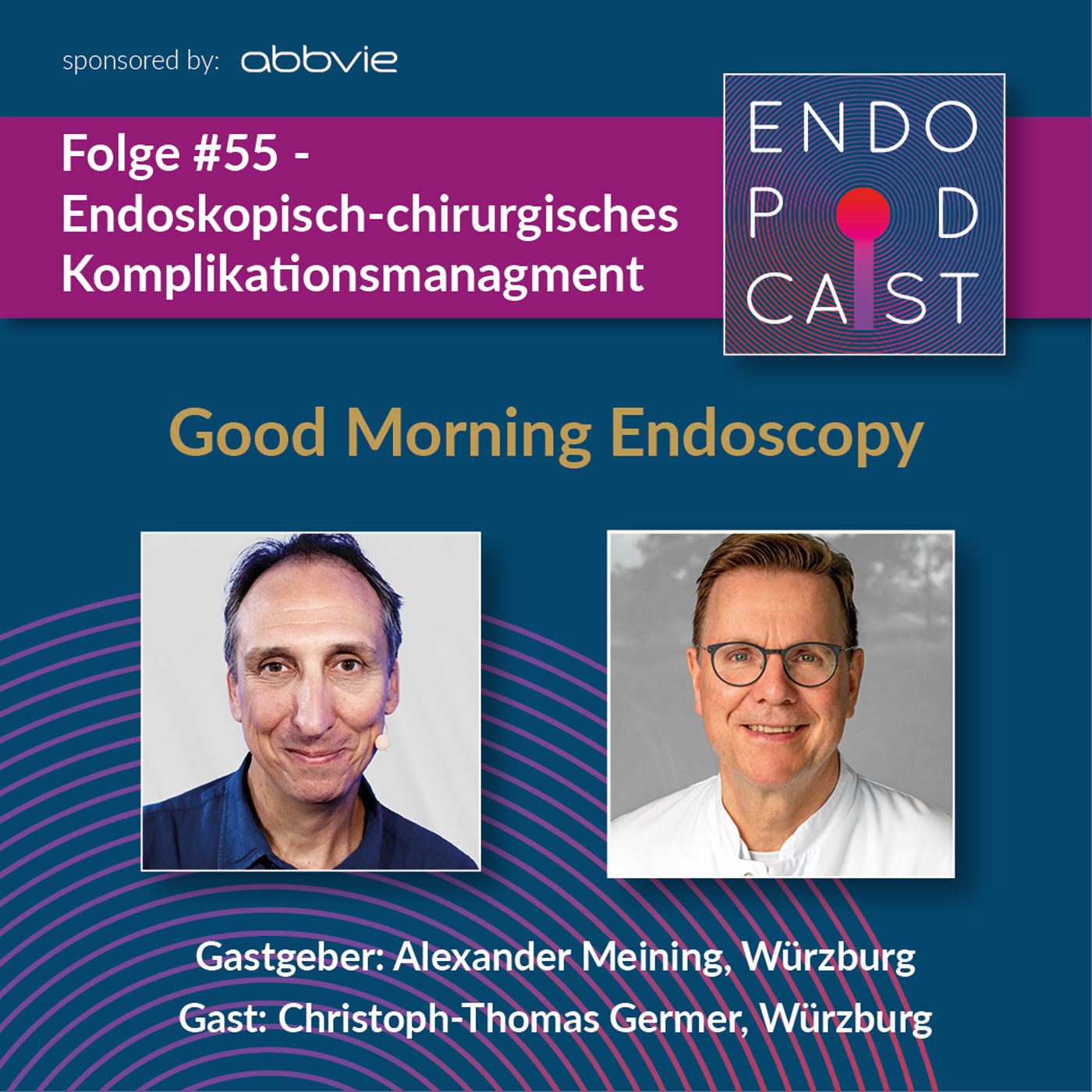 ENDO Podcast - Good Morning Endoscopy!