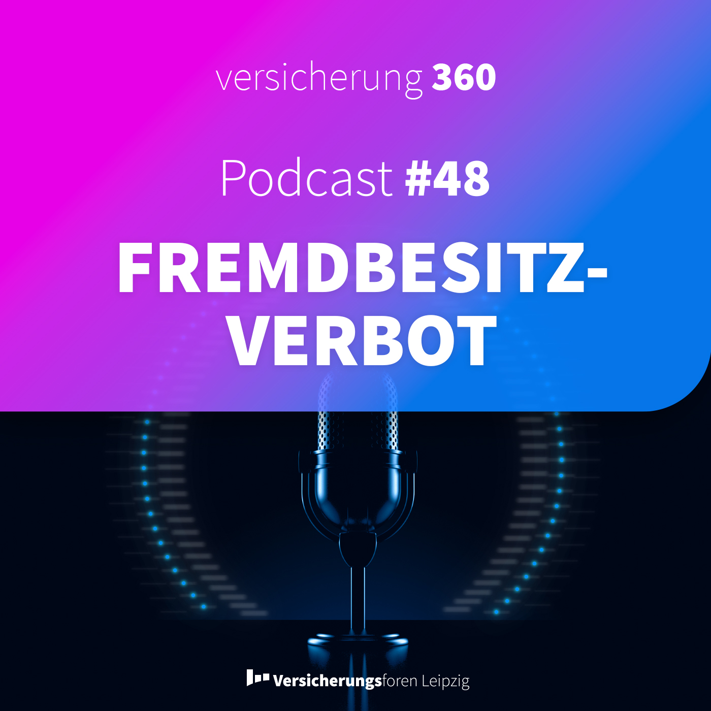 Versicherung 360 - Themen, Trends & Zukunft