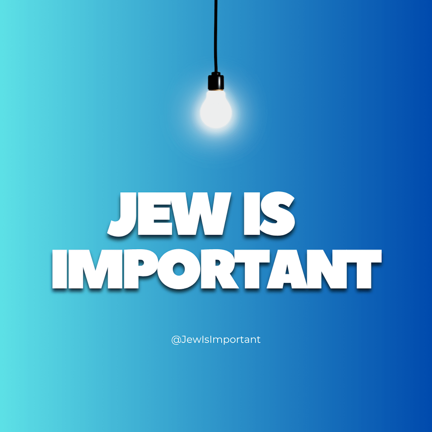 JewIsImportant