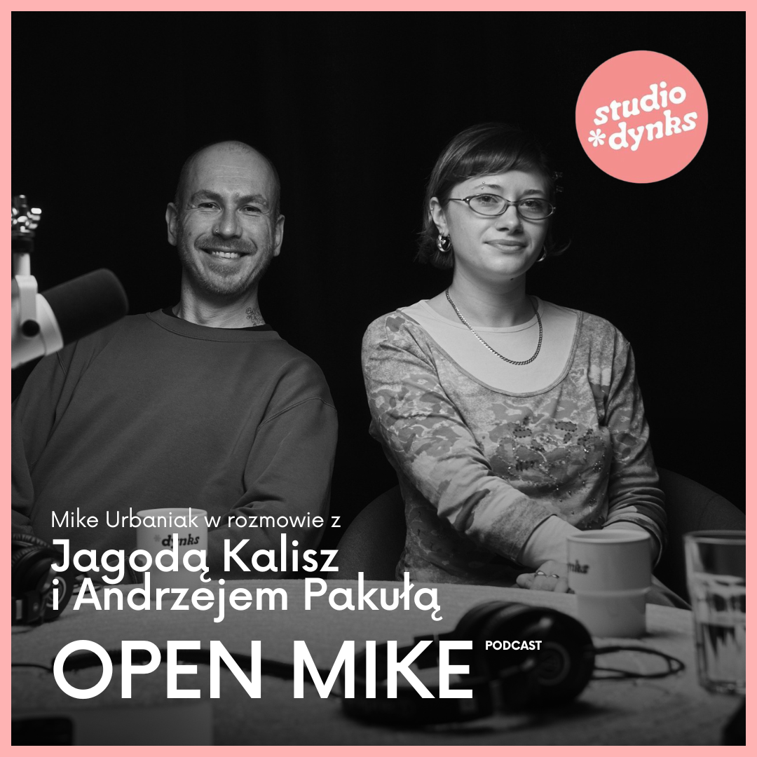 Open Mike (7) Rozmowa z Jagodą Kalisz i Andrzejem Pakułą o nowym sezonie artystycznym w Pawilonie