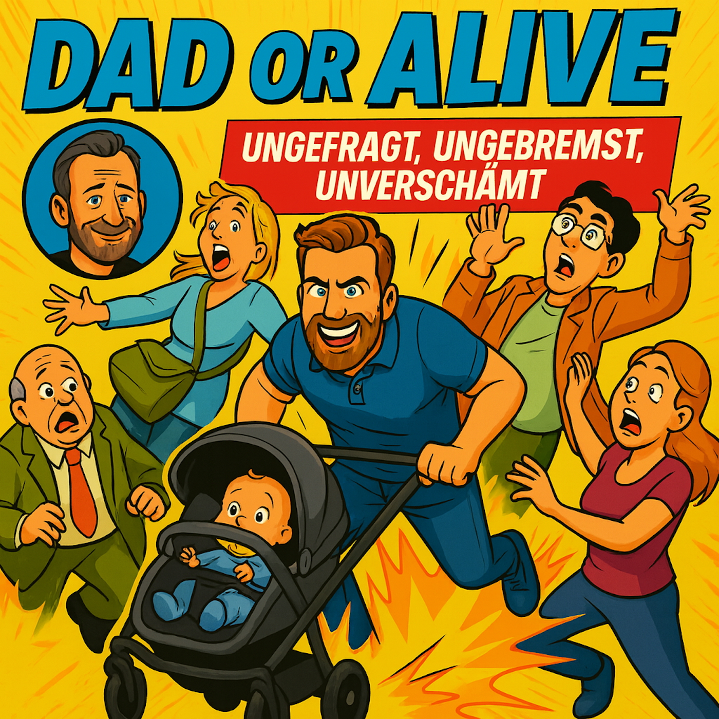 Dad or Alive - 2 Dads. 1 Podcast. 0 Advice