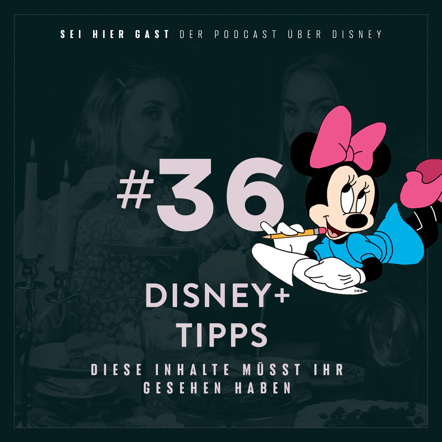 Sei hier Gast  | Der Podcast über Disney