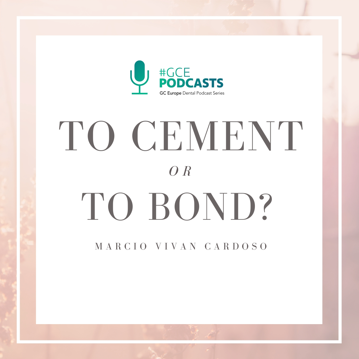 Dental Bonding - A clinical Dental Podcast